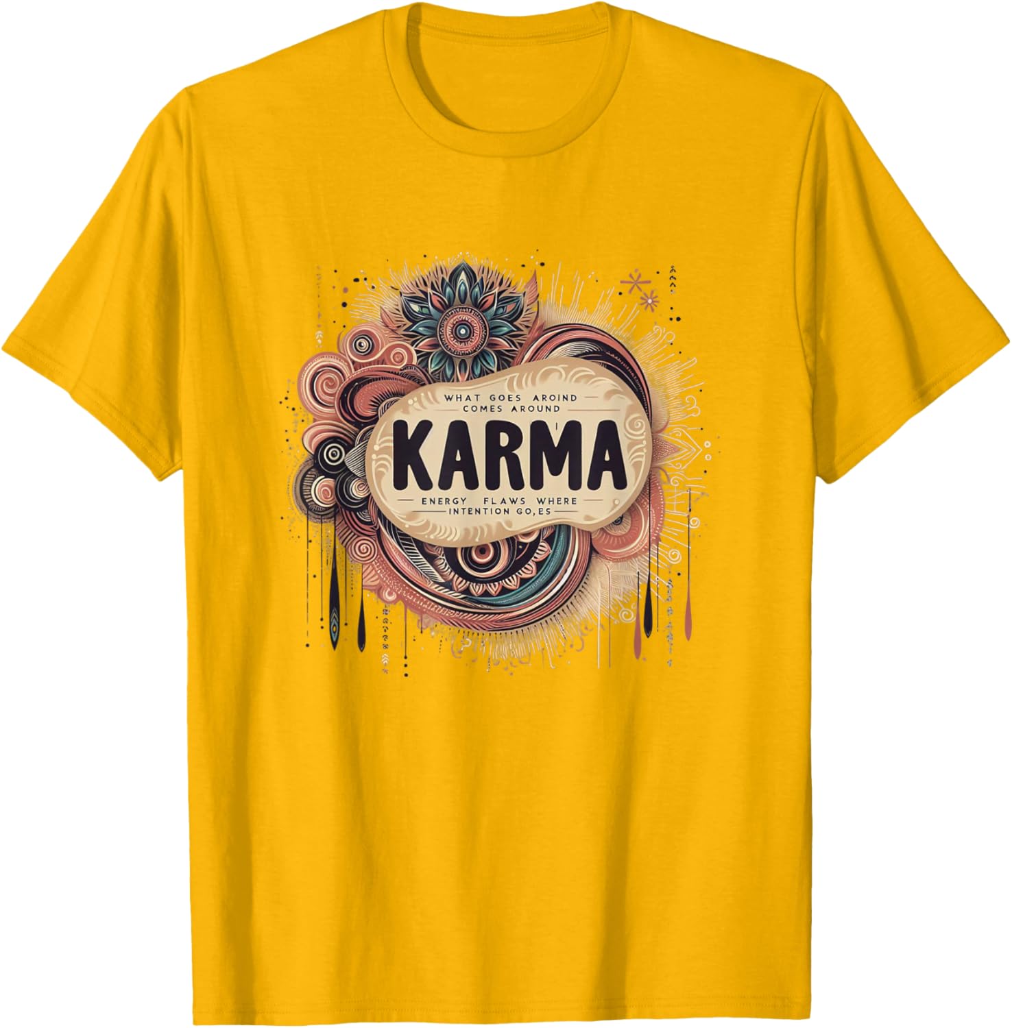 Inspirational Karma Quote Tee - Spread Positive Energy with Style - 4