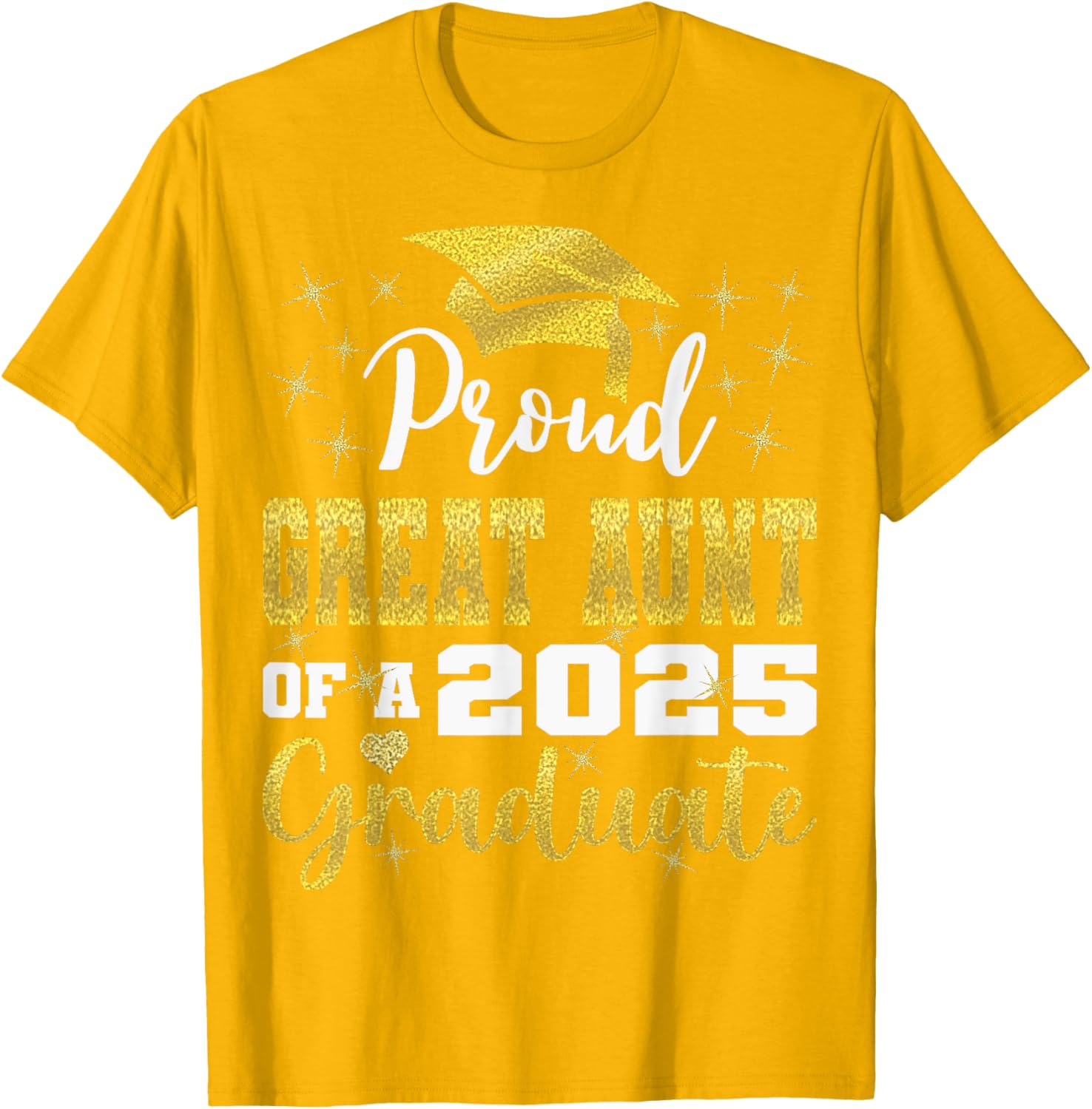 Super Proud Great Aunt 2025 Graduate Family T-Shirt for Celebrations - 3