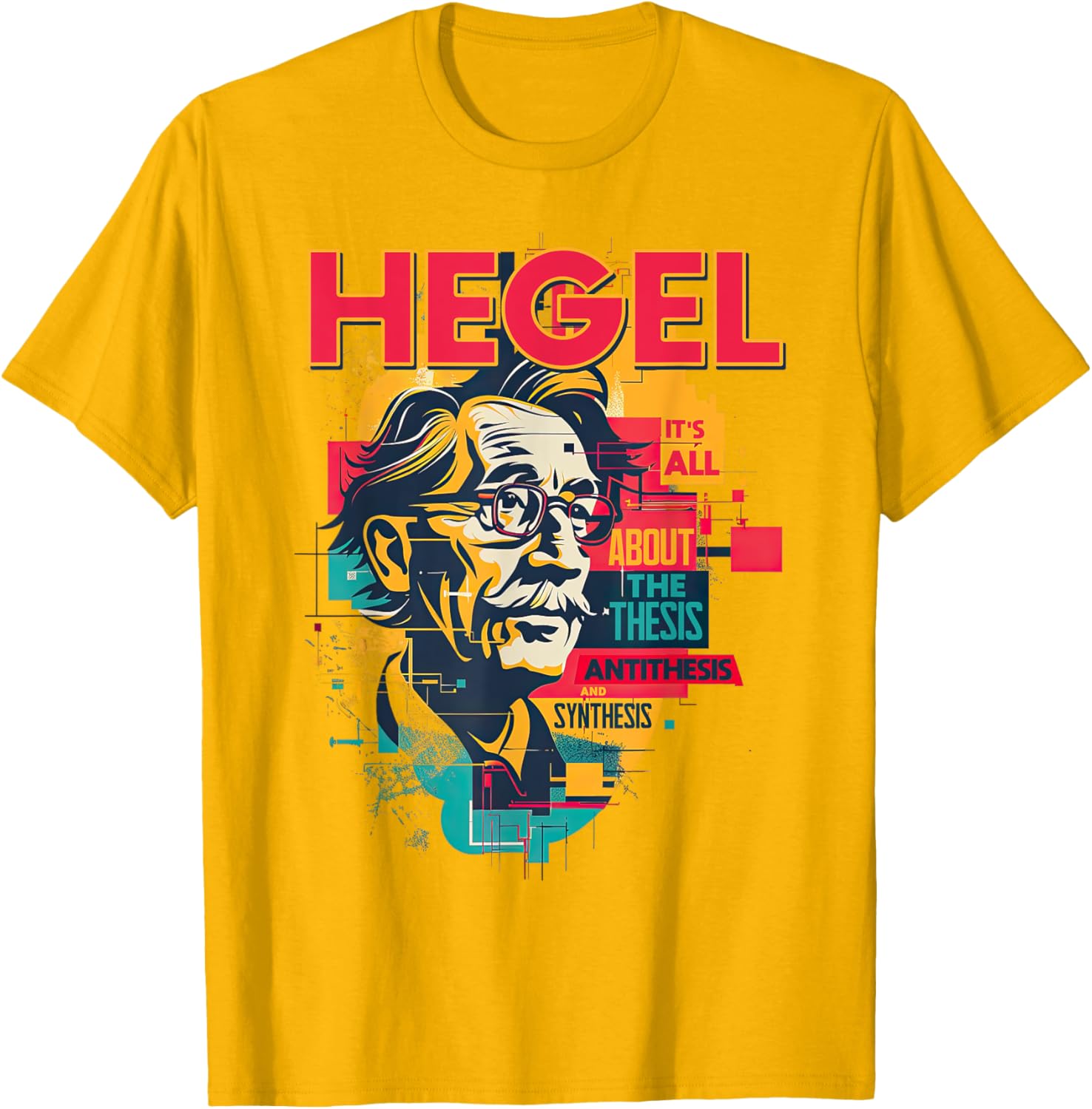 Hegel Philosophy Design T-Shirt with Thesis Antithesis Synthesis Graphic - 9