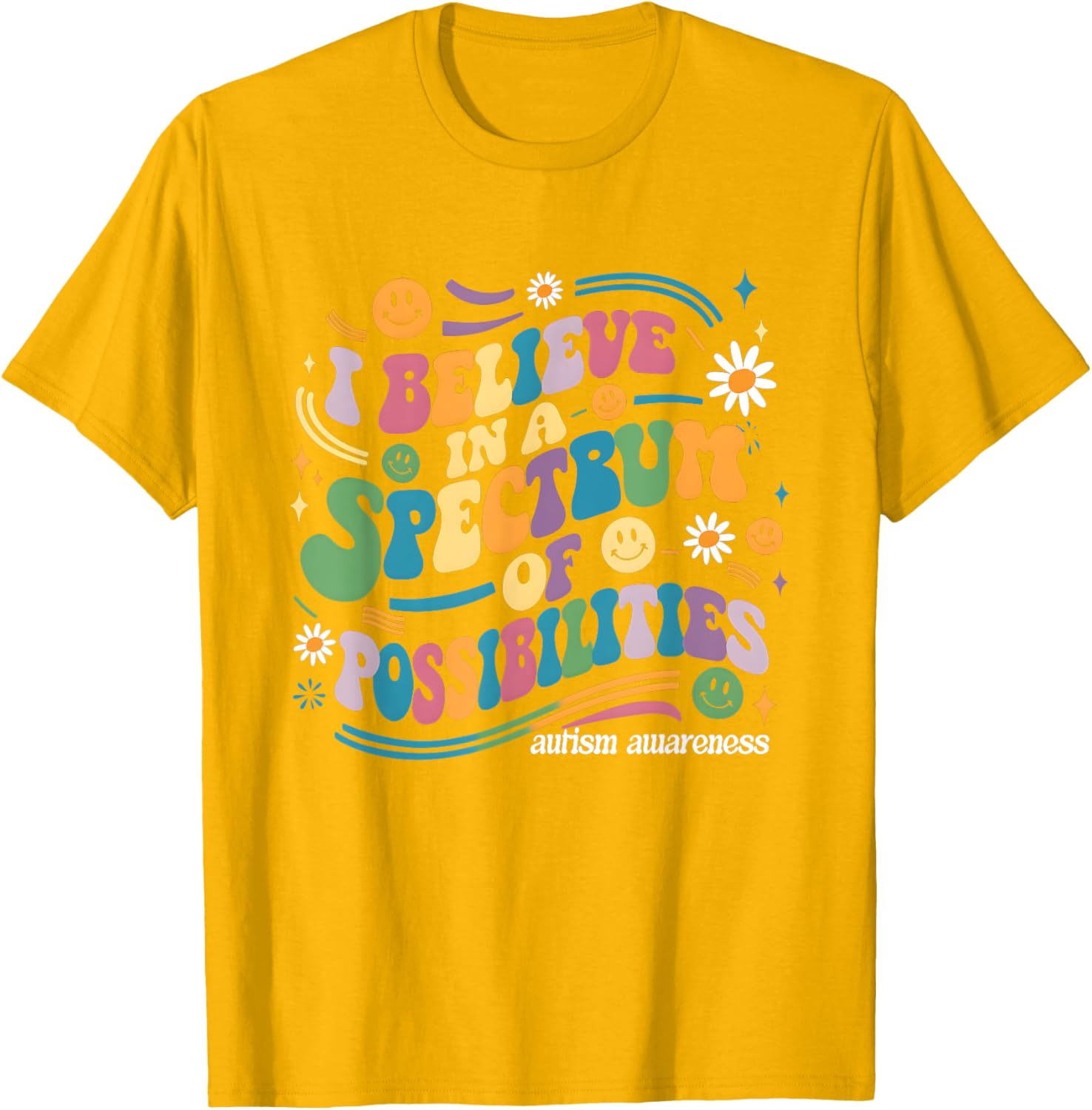 I Believe In A Spectrum Of Possibilities Autism Awareness T-Shirt - 13