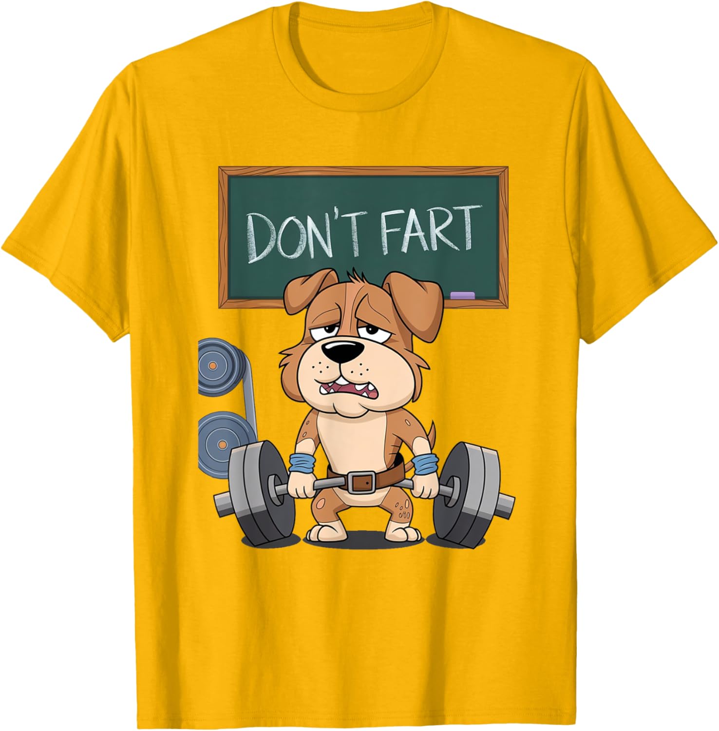 Funny Dog Don't Fart Gym Workout Tee for Men and Women Fitness Lovers - 8