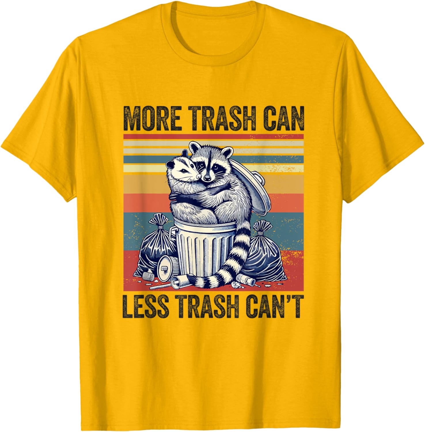 Funny Raccoon Possum T-Shirt More Trash Can Less Trash Can't for Animal Lovers - 5