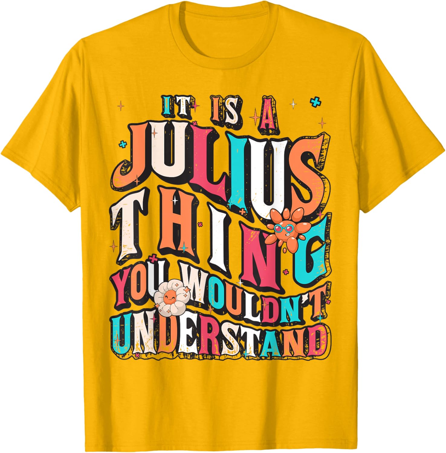 Julius Groovy T-Shirt for Fans - Unique It's Julius Thing Design - 7