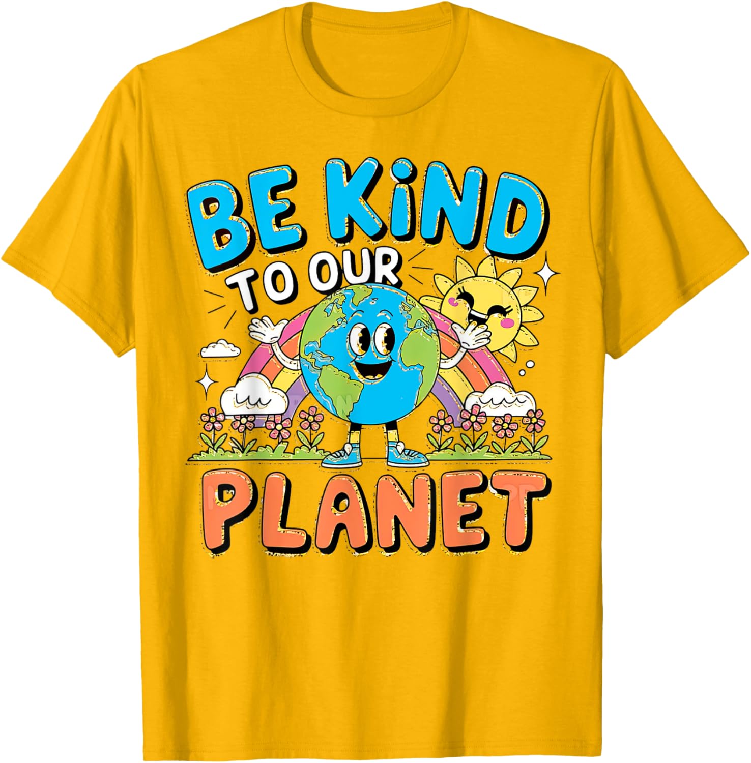 Be Kind to Our Planet Earth Day T-Shirt for Men, Women, Kids and Teens - 2
