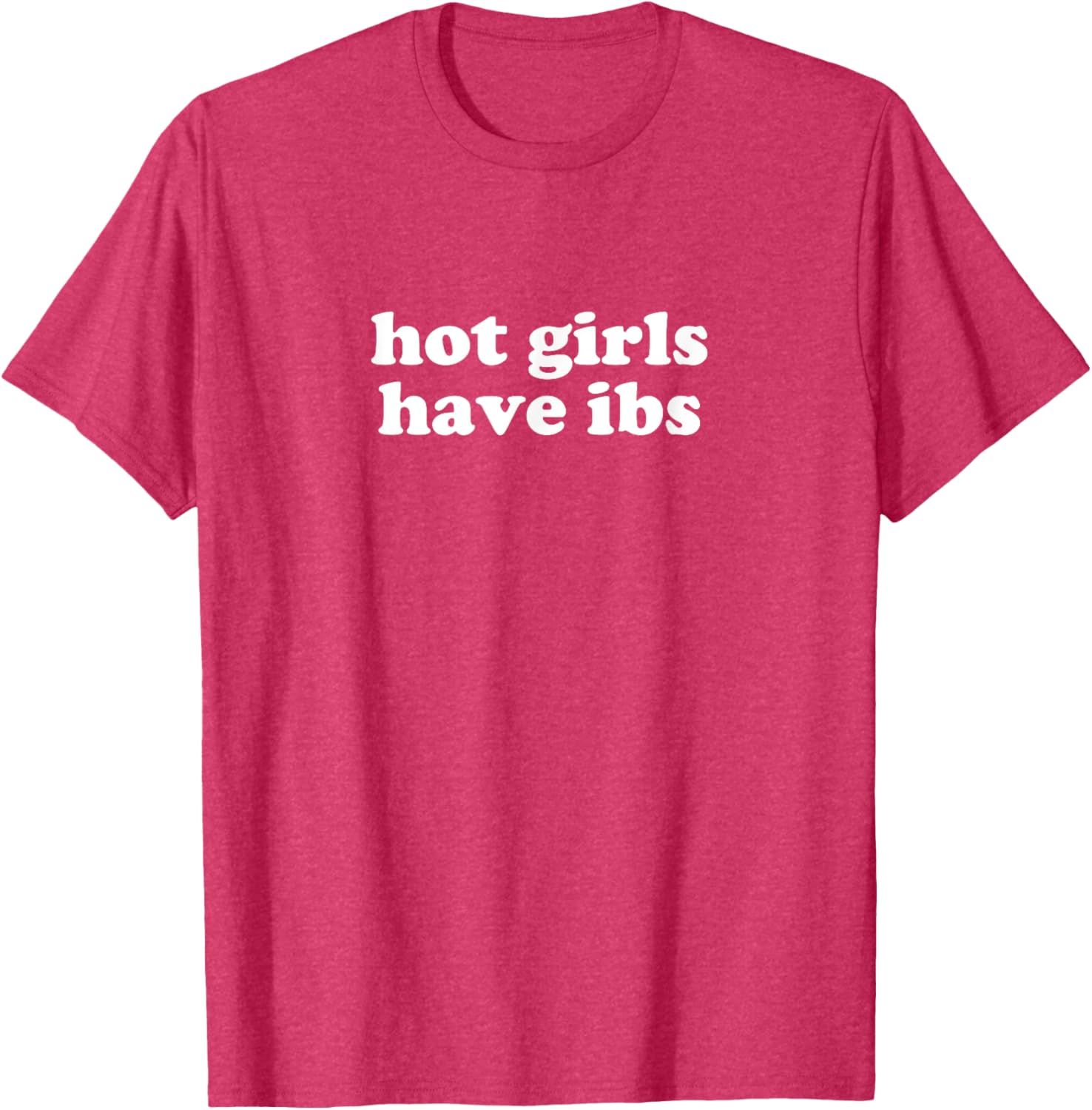 Hot Girls Have IBS Y2K Aesthetic T-Shirt for Trendy Fashion Lovers - 11