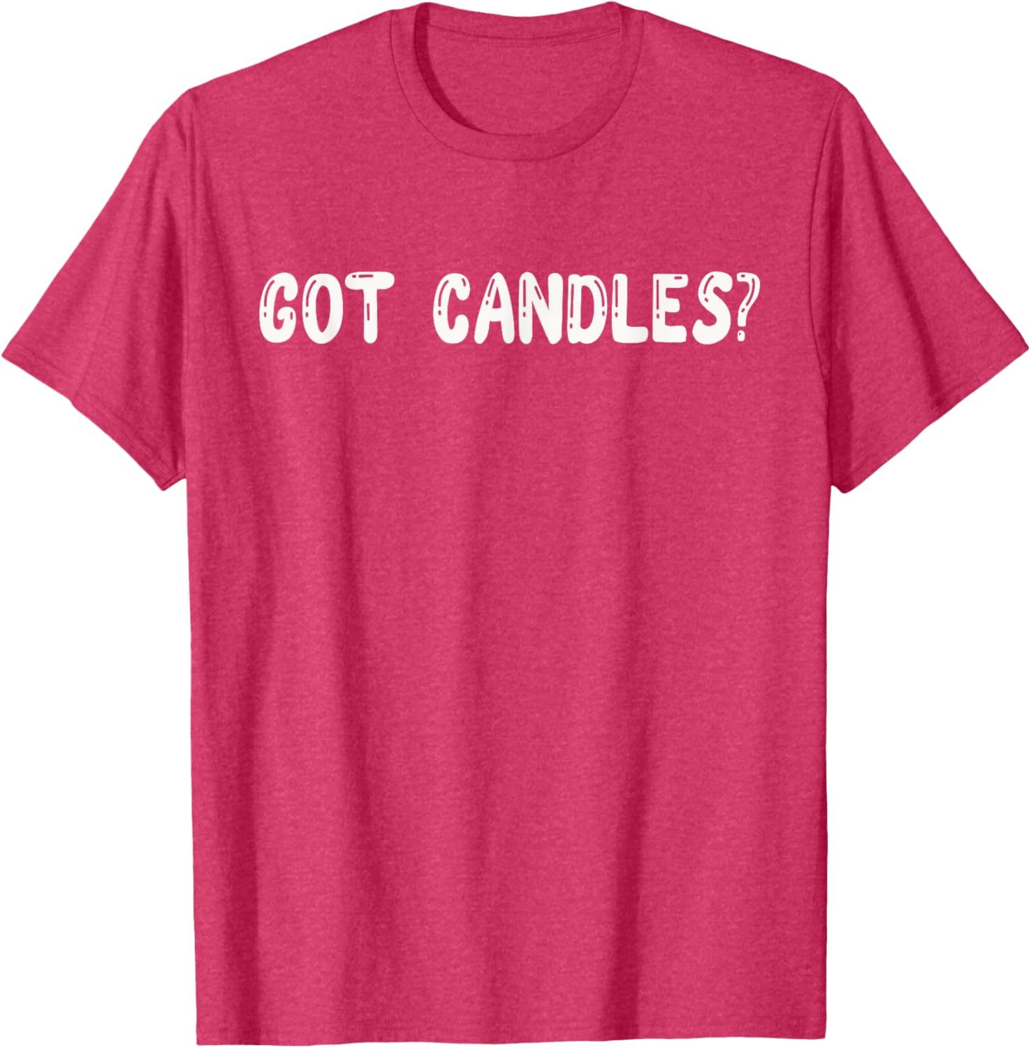 Got Candles Wax Scented Air Freshener T-Shirt for Candle Lovers - 11