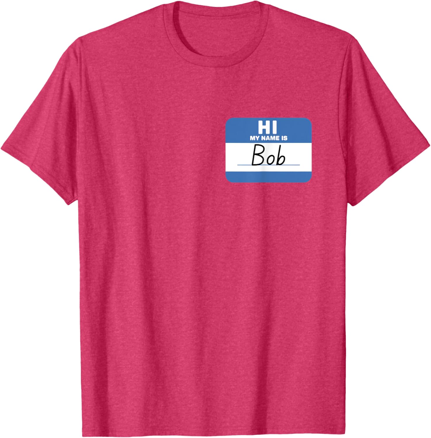 Funny Hello My Name is Bob T-Shirt Perfect for Casual Wear and Gifts - 16