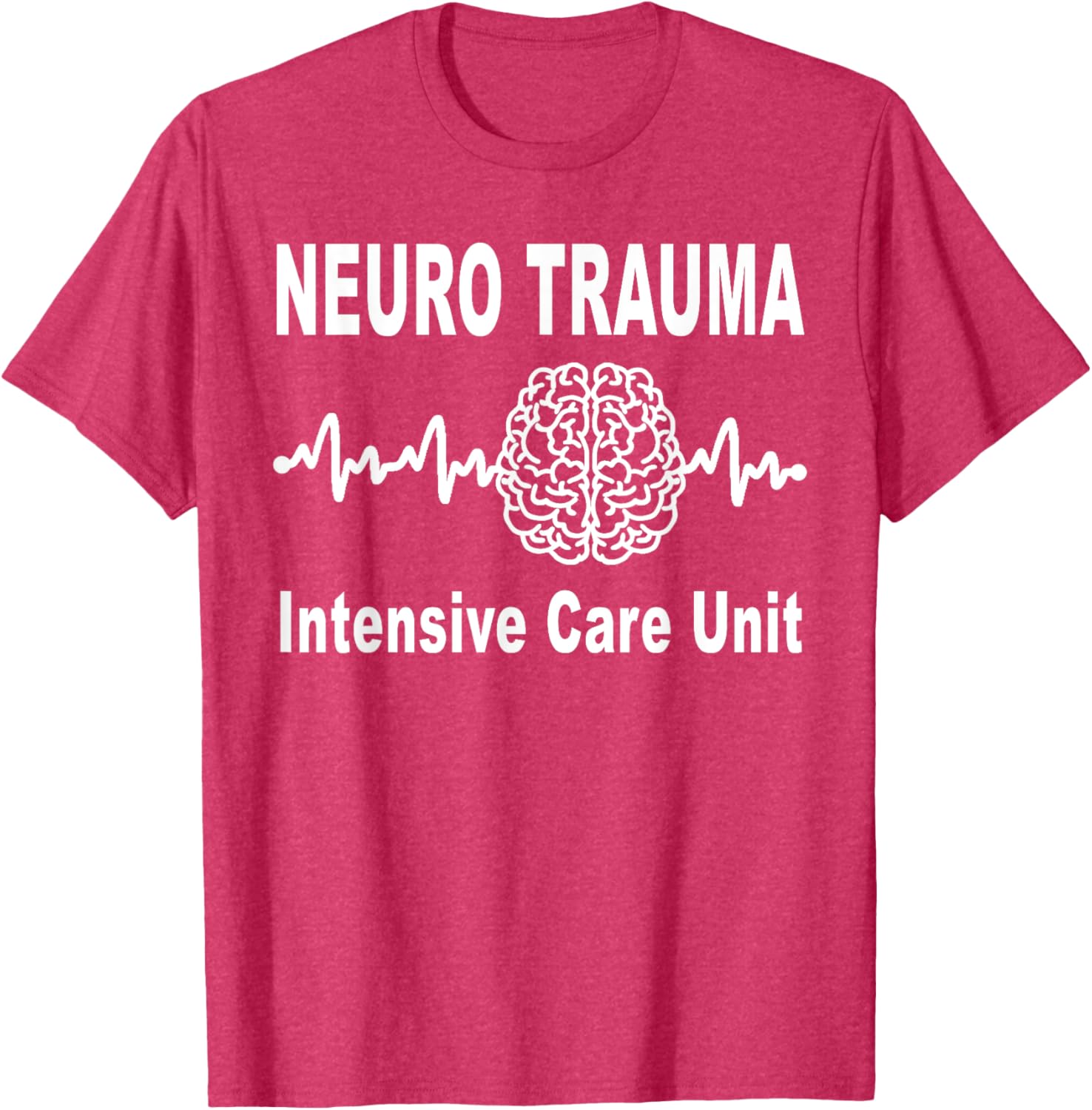 Neuro Trauma ICU Intensive Care Unit Nurse and Doctor T-Shirt - 3