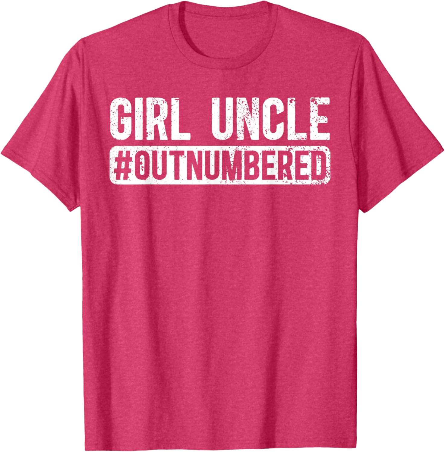 Funny Girl Uncle Outnumbered Girls T-Shirt for Cool Uncles - 18