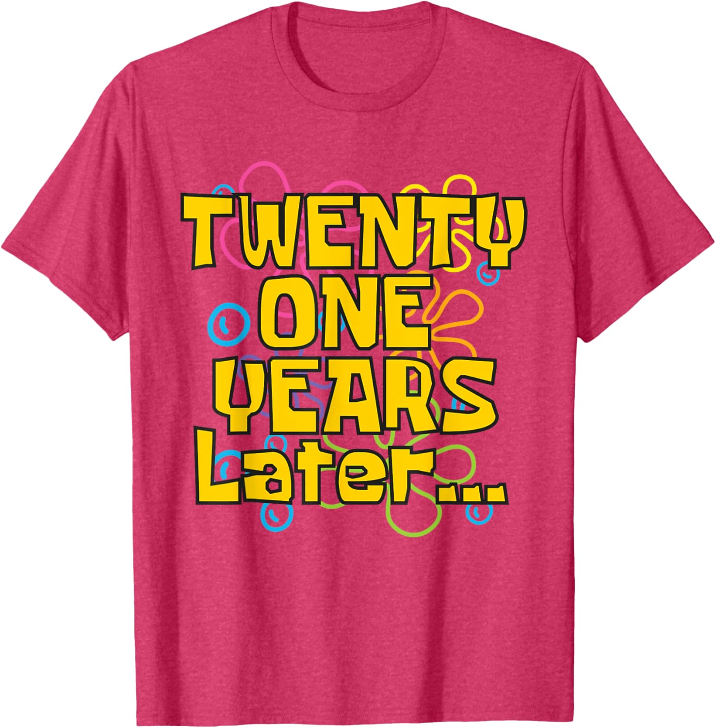 Funny 21st Birthday Meme T-Shirt for Celebrating with Style and Humor - 2