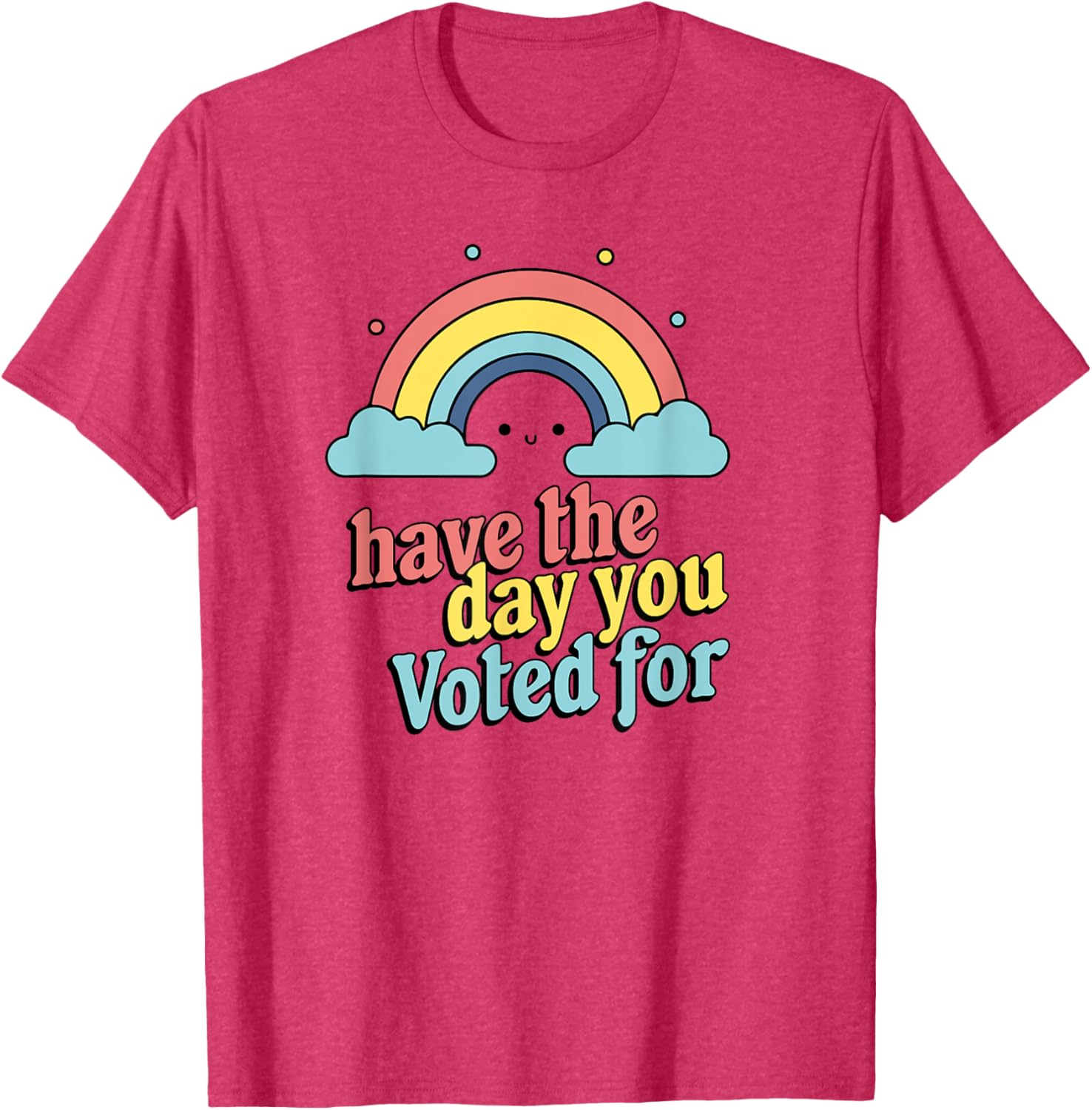 Vote for Fun Political Statement T-Shirt for Unique Style and Comfort - 16