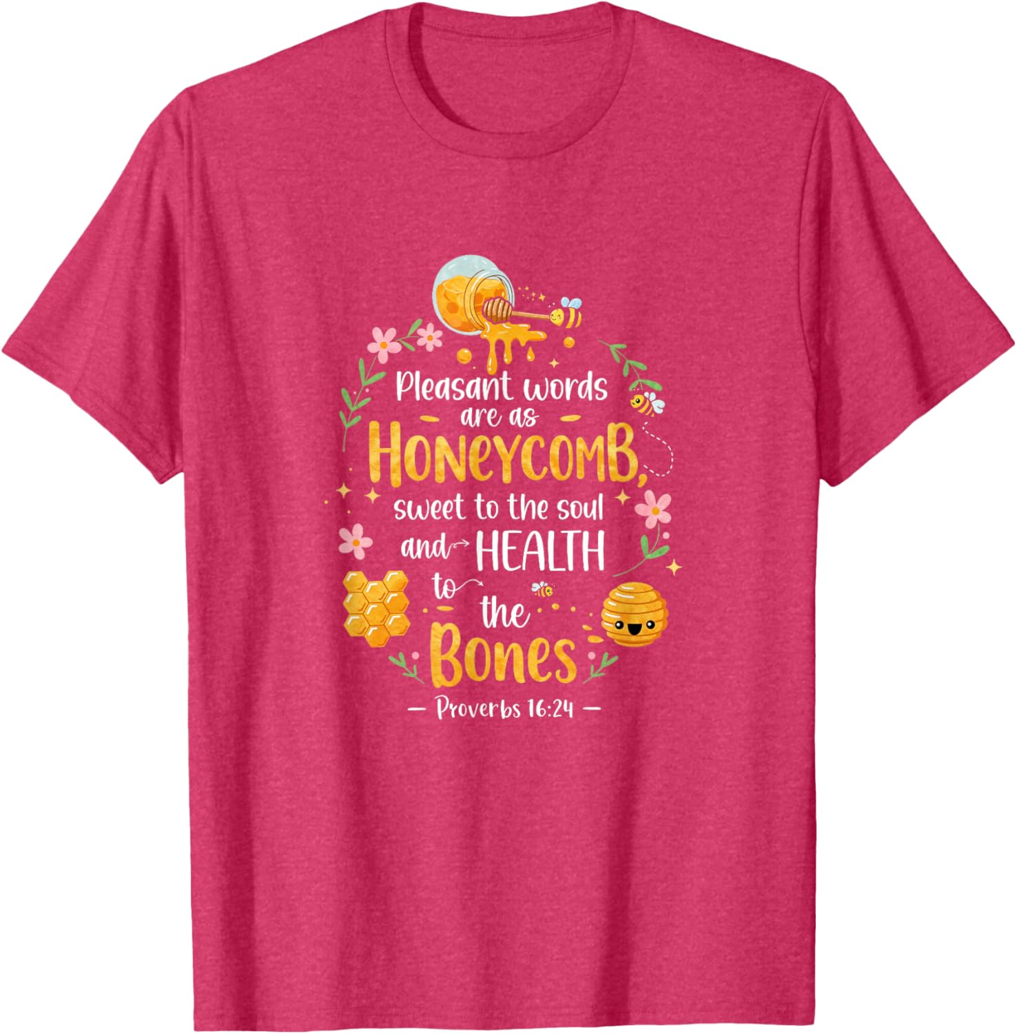 Honeycomb Bible Verse T-Shirt Proverbs 16:24 with Pleasant Words Design - 10