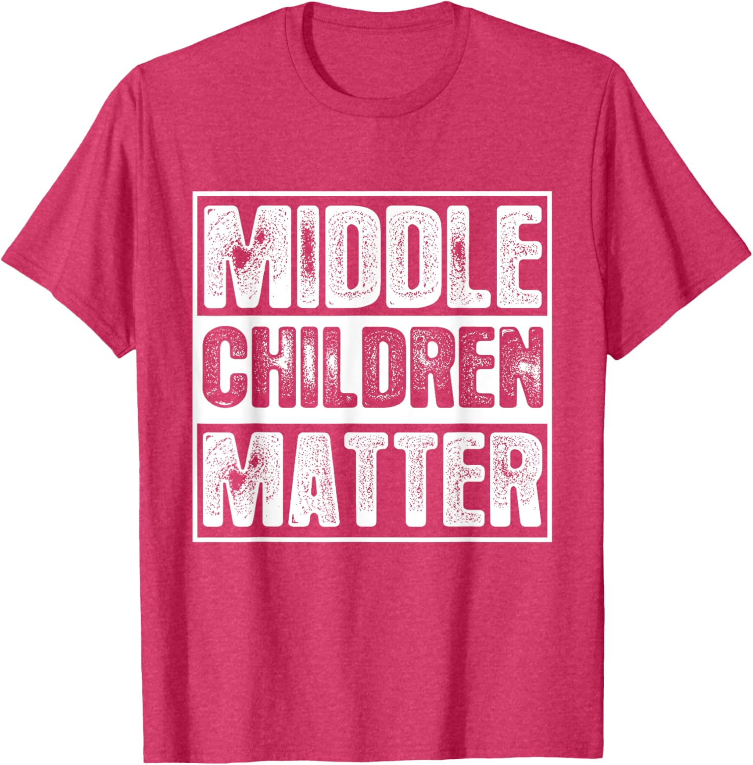 Middle Children Matter T-Shirt for Kids and Adults - Fun Family Apparel - 3