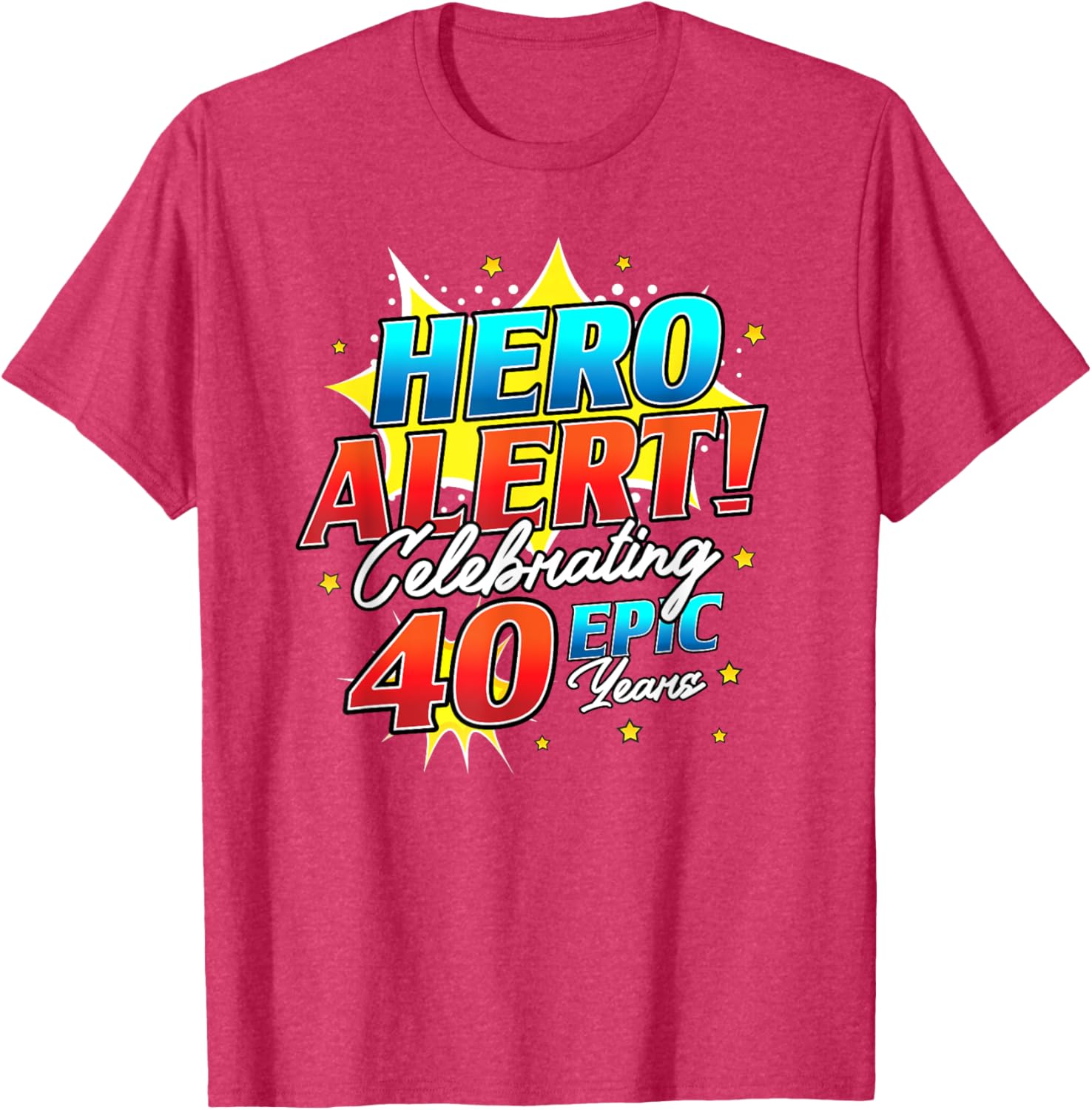Hero Alert 40th Birthday Comic Book T-Shirt for 40 Year Olds - 11