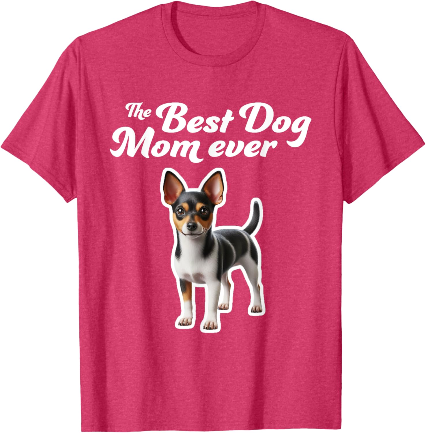 Best Dog Mom Ever Rat Terrier T-Shirt for Proud Pet Lovers - 16