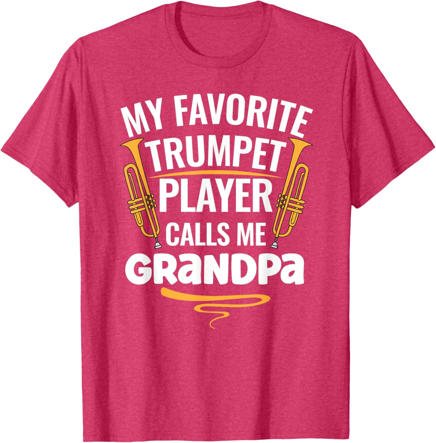 My Favorite Trumpet Player Calls Me Grandpa T-Shirt for Music Lovers - 18