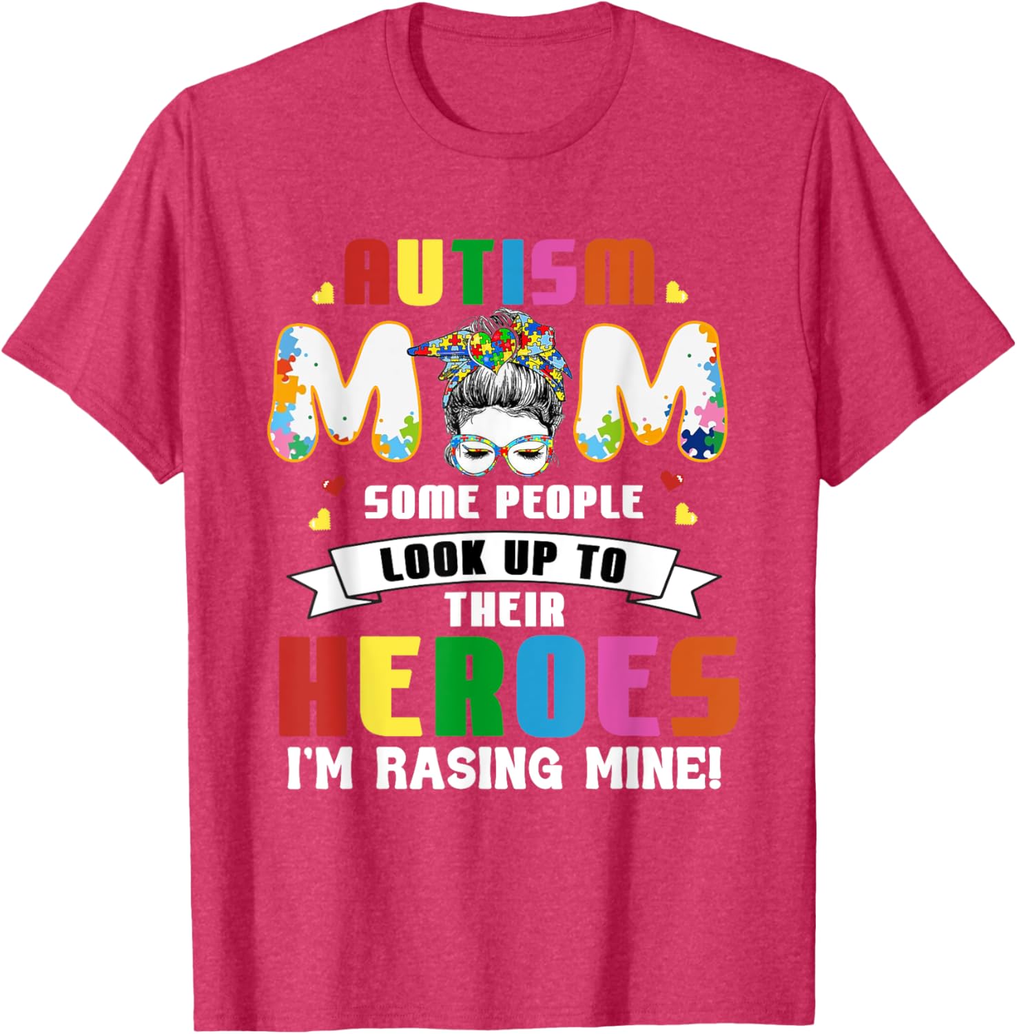 Autism Mom Raising a Hero T-Shirt for Supportive Mothers - 11