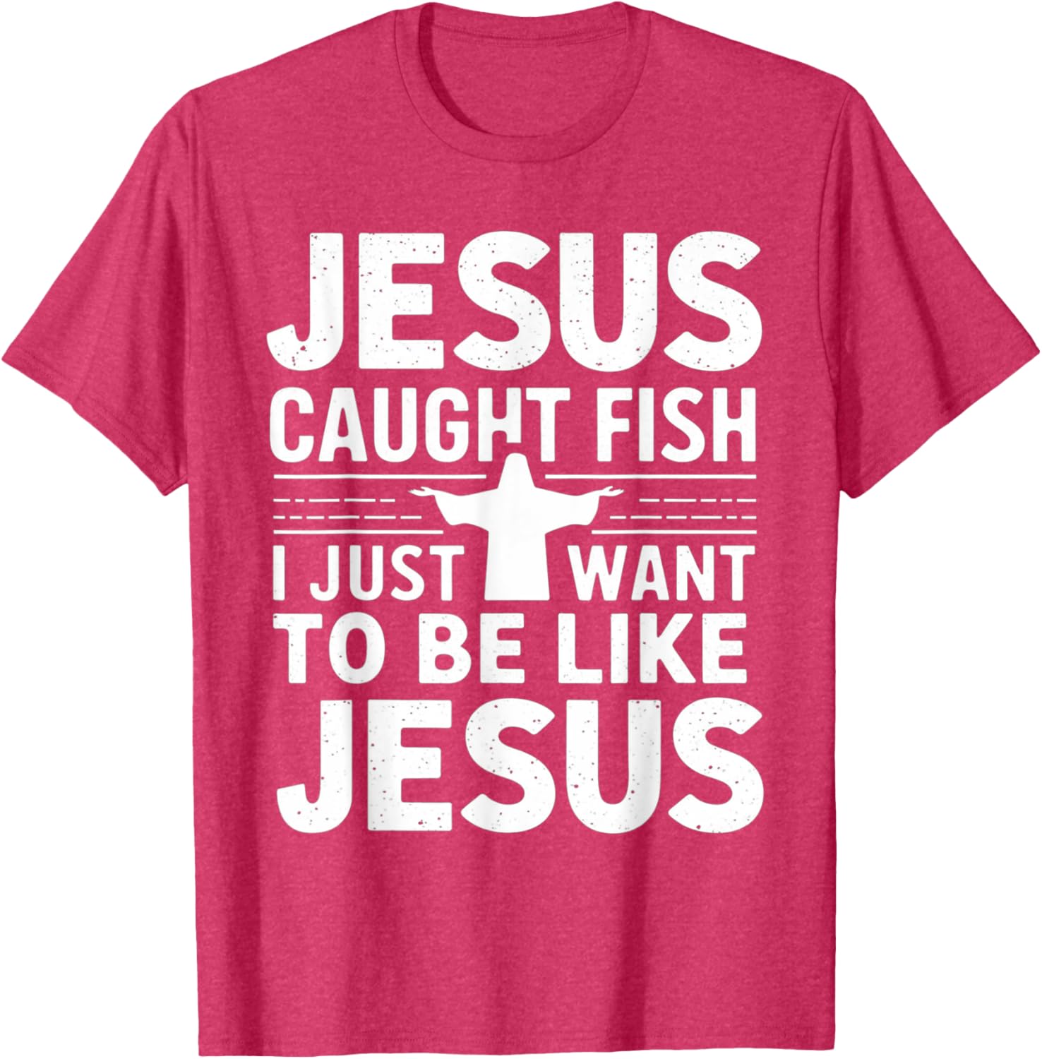 Catch Fish with Faith - Jesus Caught Fish T-Shirt for Christian Anglers - 1