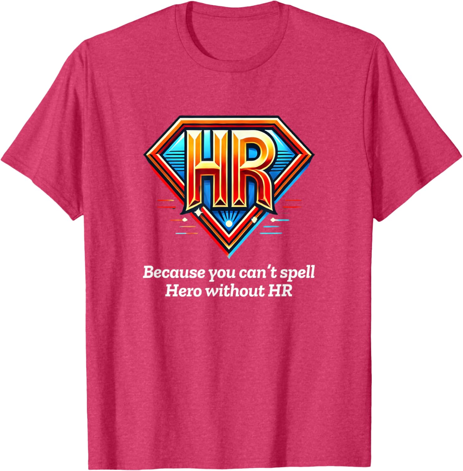 HR Hero T-Shirt for HR Professionals - Stylish & Comfortable Apparel - 14