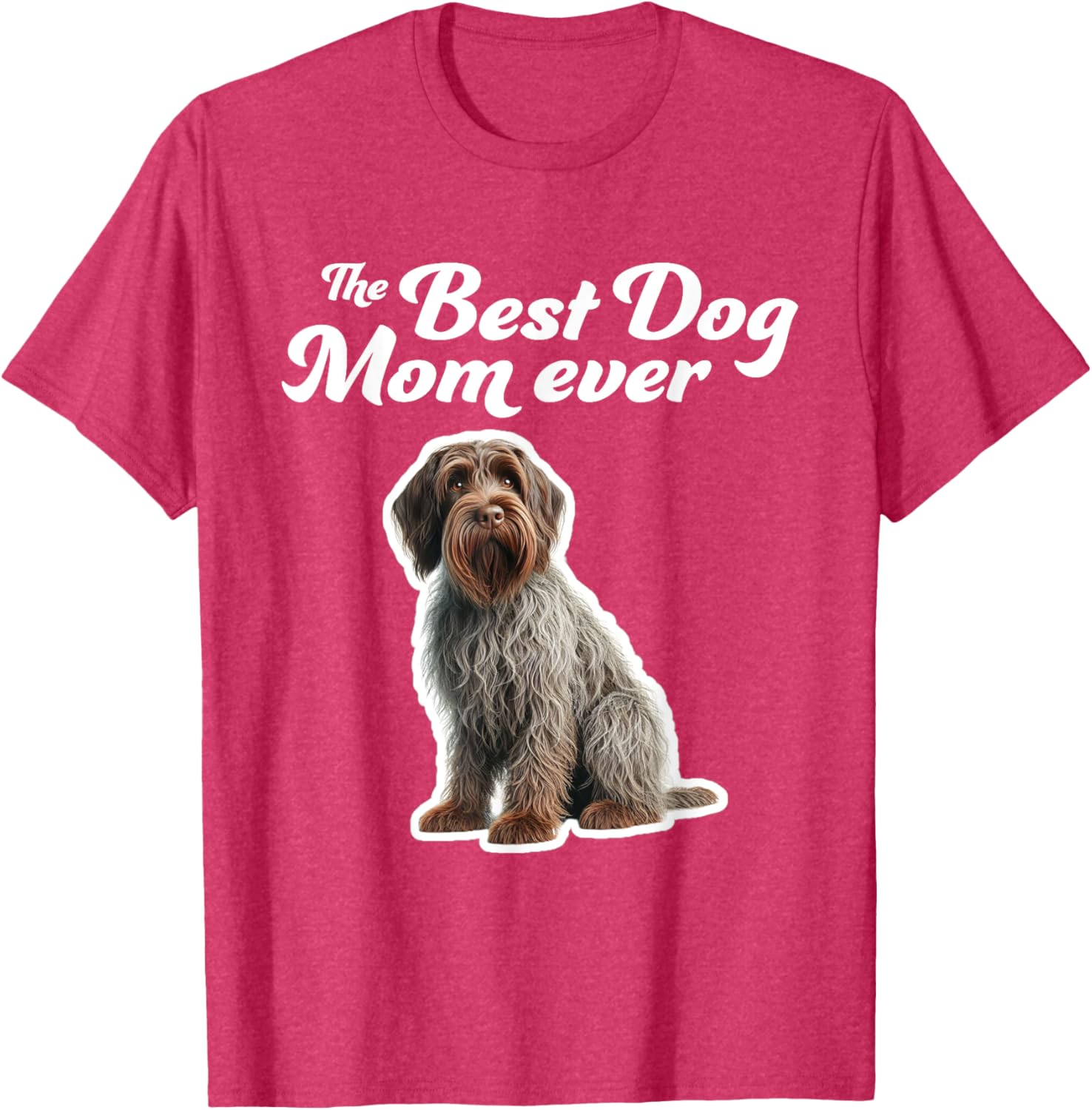 Best Dog Mom Ever T-Shirt for Wirehaired Pointing Griffon Lovers - 17