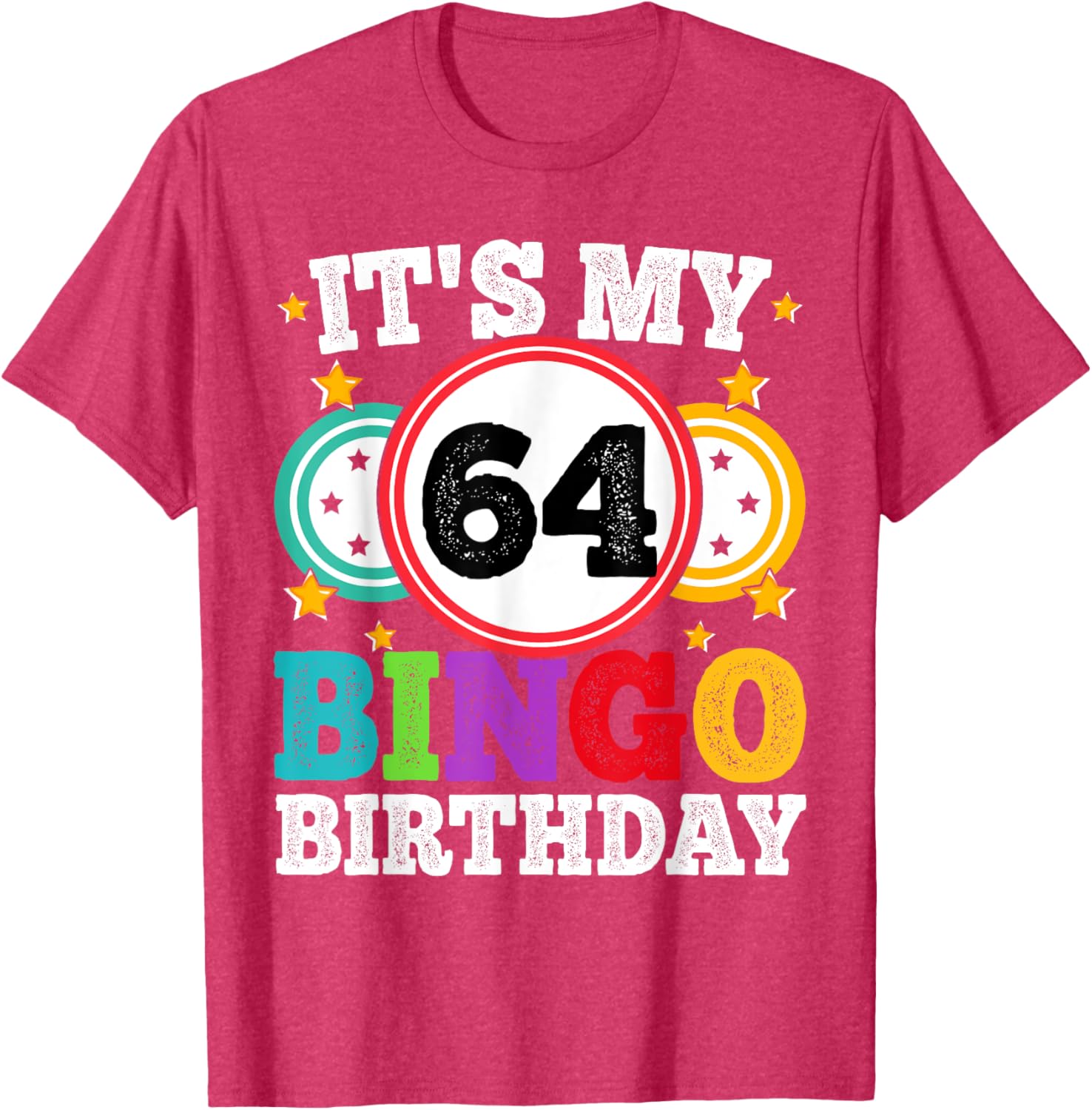 Funny 64th Birthday Bingo T-Shirt for Men and Women - Celebrate in Style! - 16
