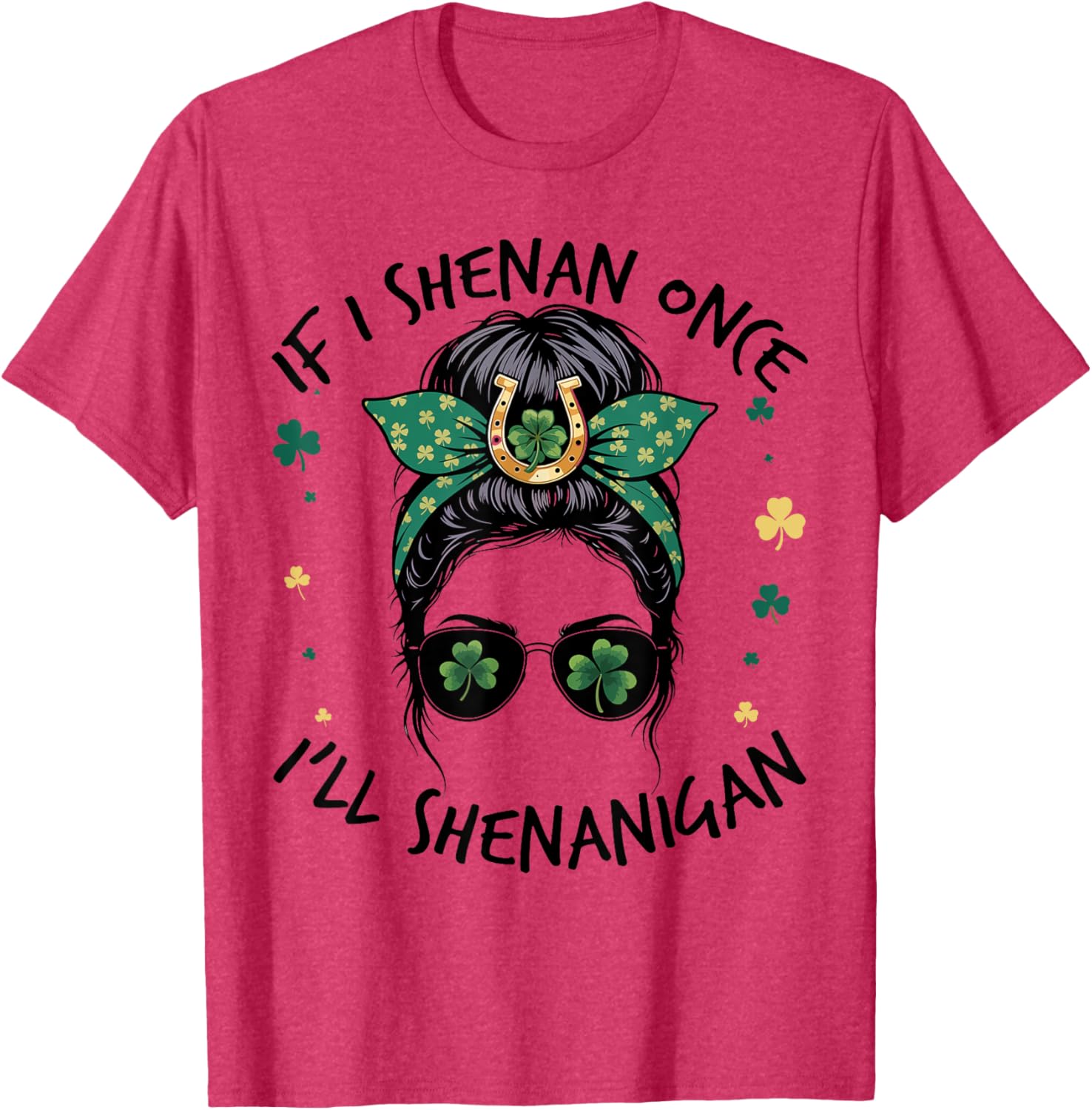 Shenanigans Messy Bun St Patricks Day T-Shirt for Fun Celebrations - 12