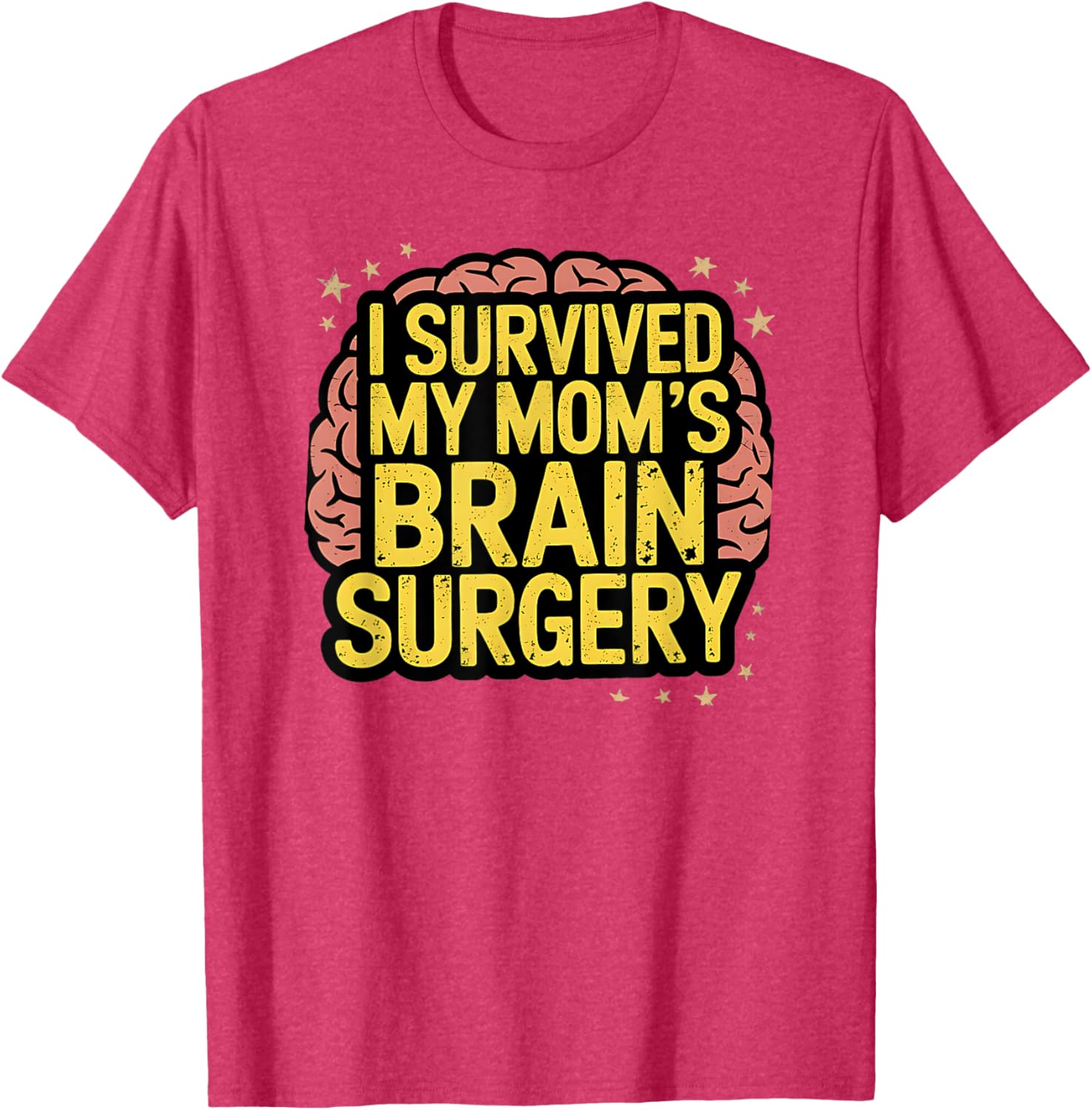 I Survived Brain Surgery T-Shirt for Cancer Warriors and Supporters - 11
