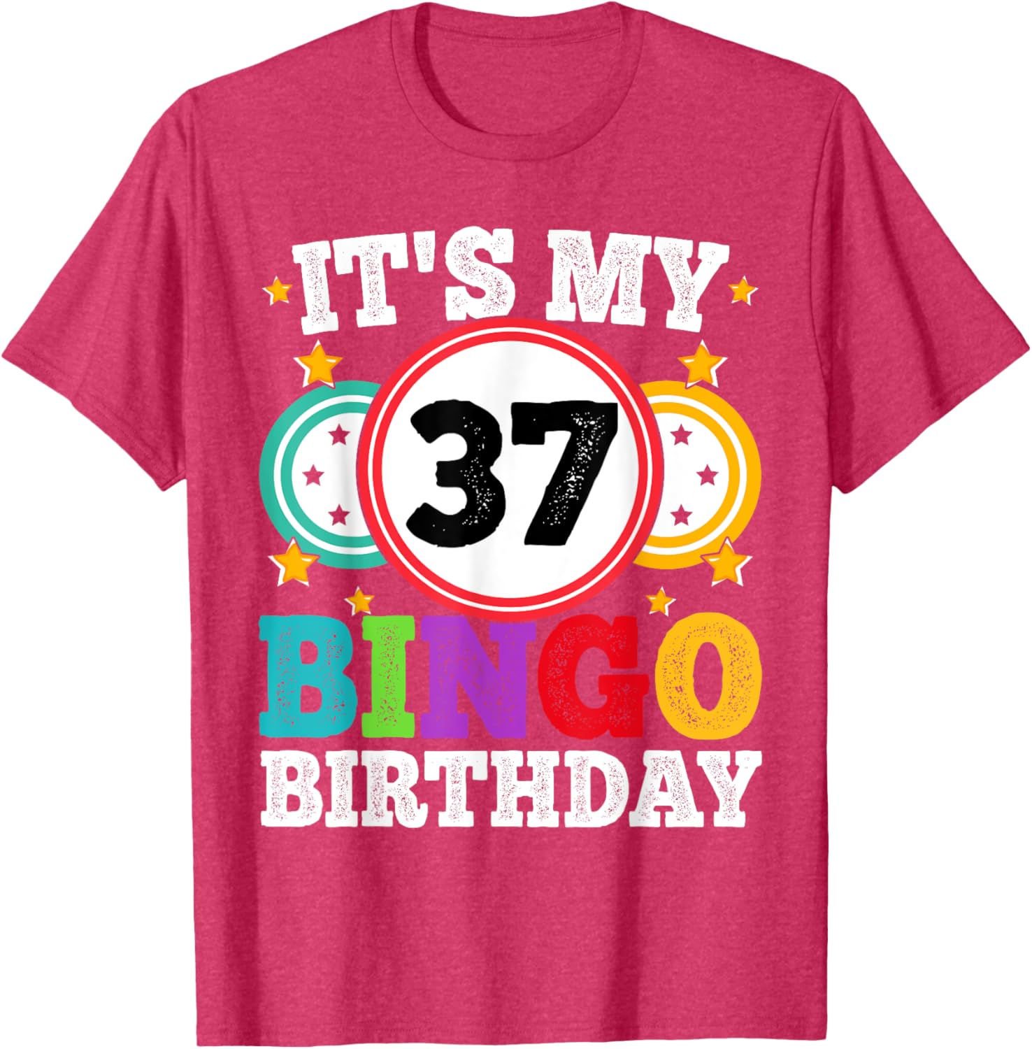Funny Bingo 37th Birthday T-Shirt for Men and Women - Celebrate in Style - 14