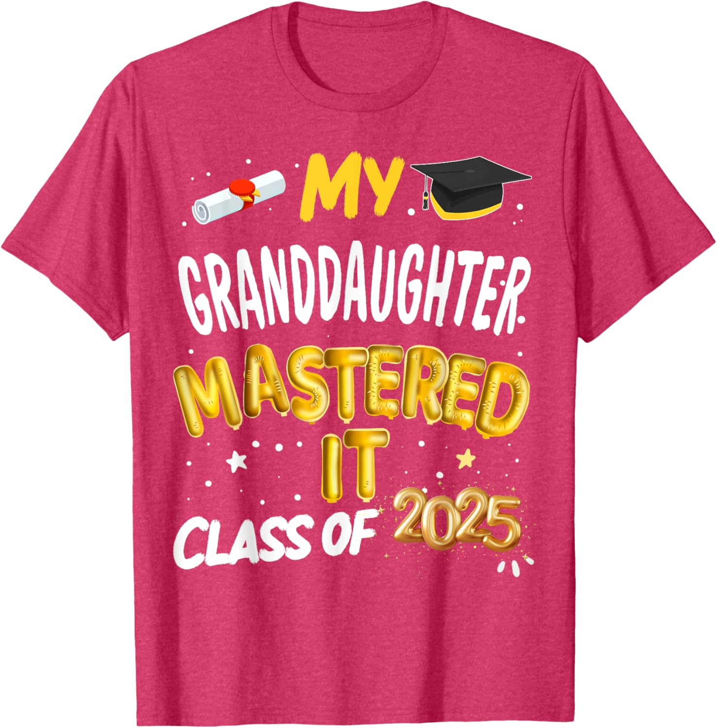Masters Graduation T-Shirt for Granddaughter Class of 2025 Celebrations - 18