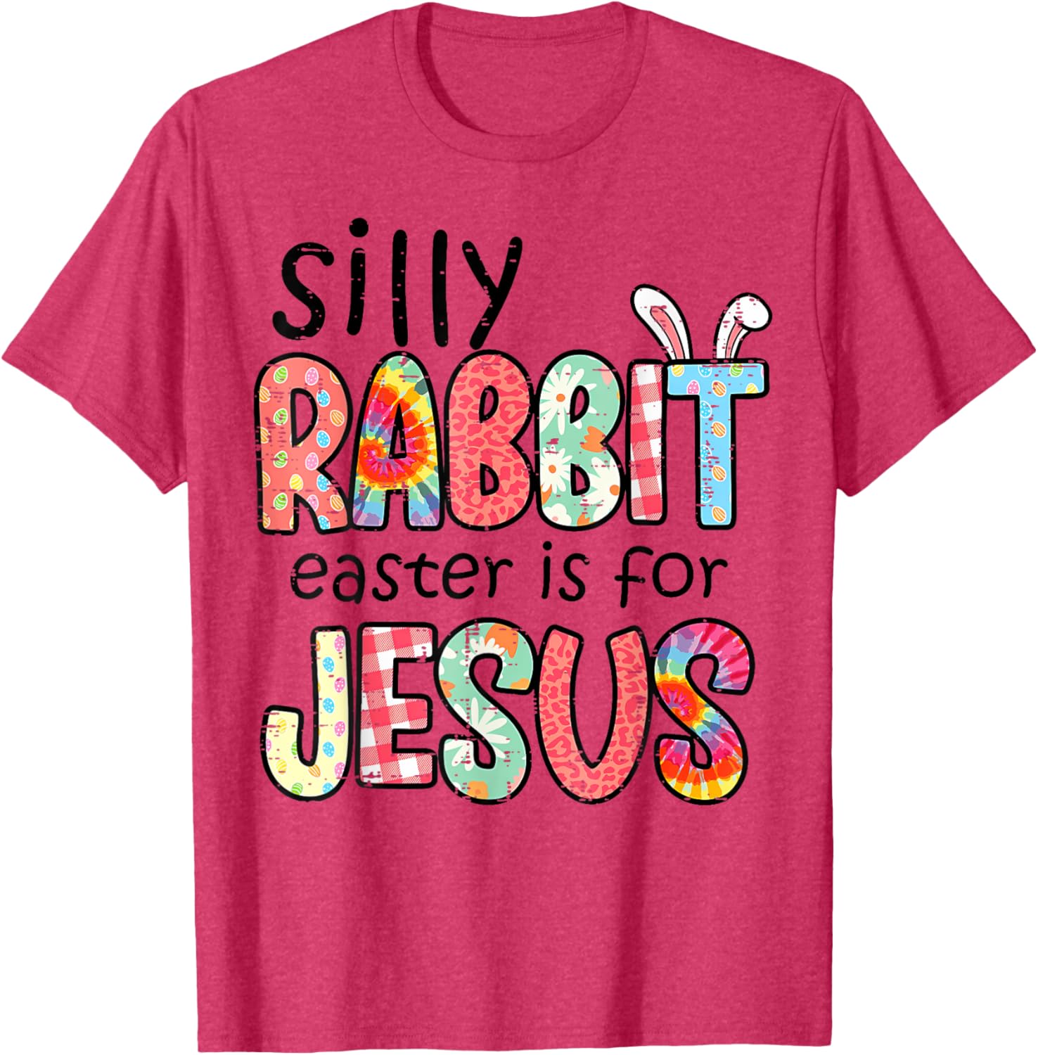 Silly Rabbit Easter T-Shirt for Jesus – Fun Religious Tee for Kids & Adults - 4