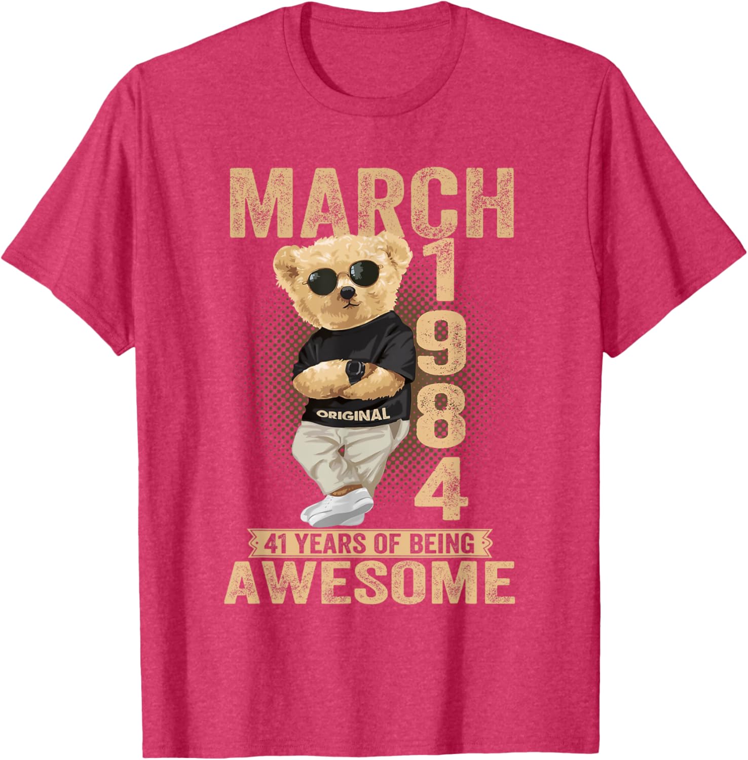 Awesome Teddy Bear T-Shirt for March 41st Birthday Celebration 1984 - 2