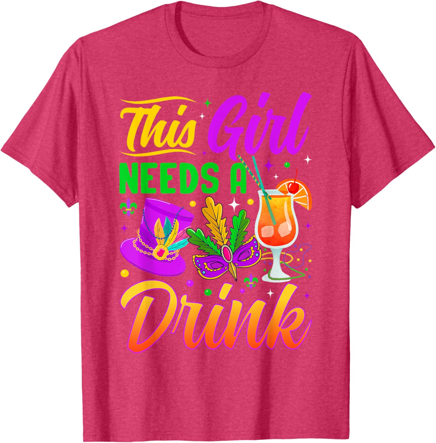 This Girl Needs A Drink Funny T-Shirt for Women - Casual Wear - 6