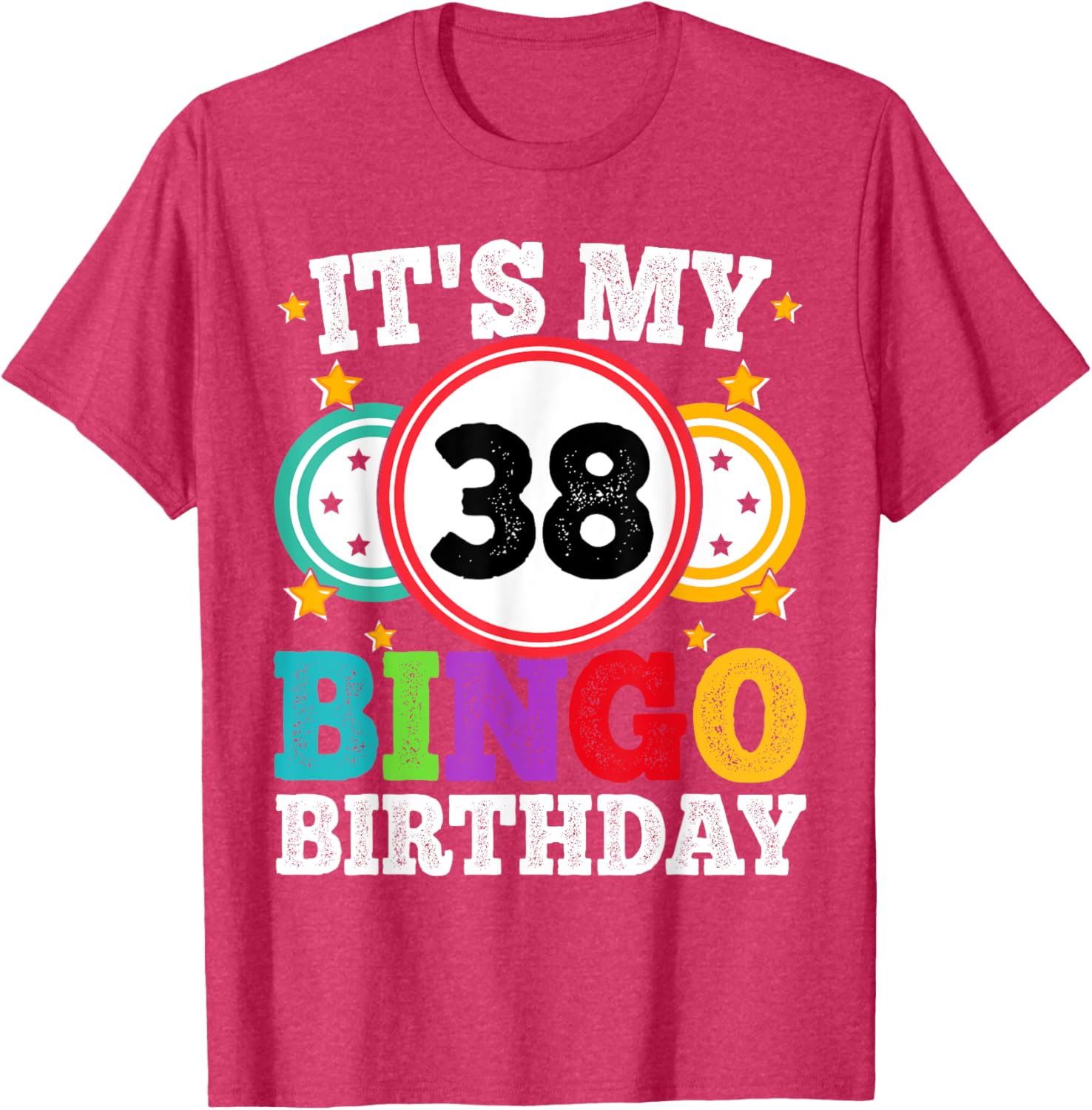 Funny Bingo 38th Birthday T-Shirt for Men and Women - Celebrate in Style - 1