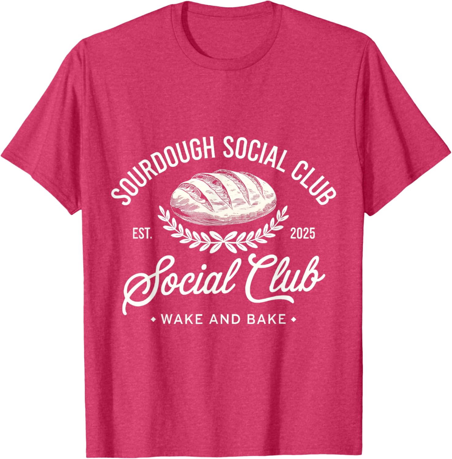 Sourdough Social Club Wake and Bake Retro Design T-Shirt for Fans - 9
