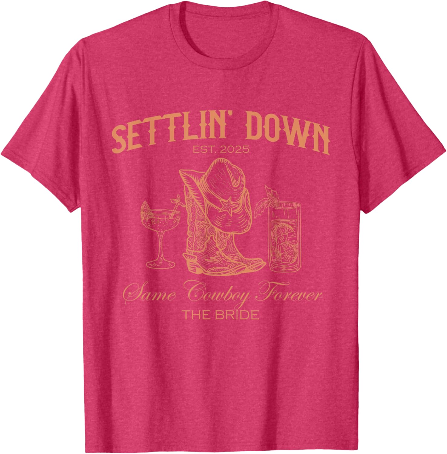 Settlin Down Same Cowboy Forever Western Bride T-Shirt for 2025 - 8