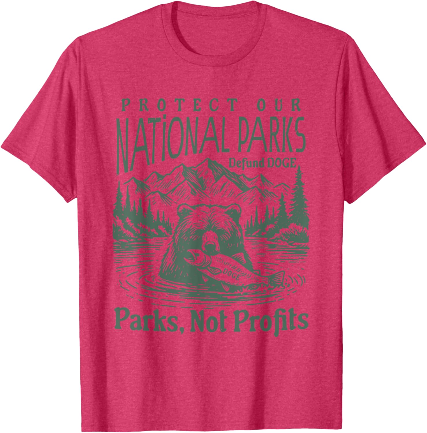 Support National Parks T-Shirt - Defund DOGE Parks Not Profits Design - 2