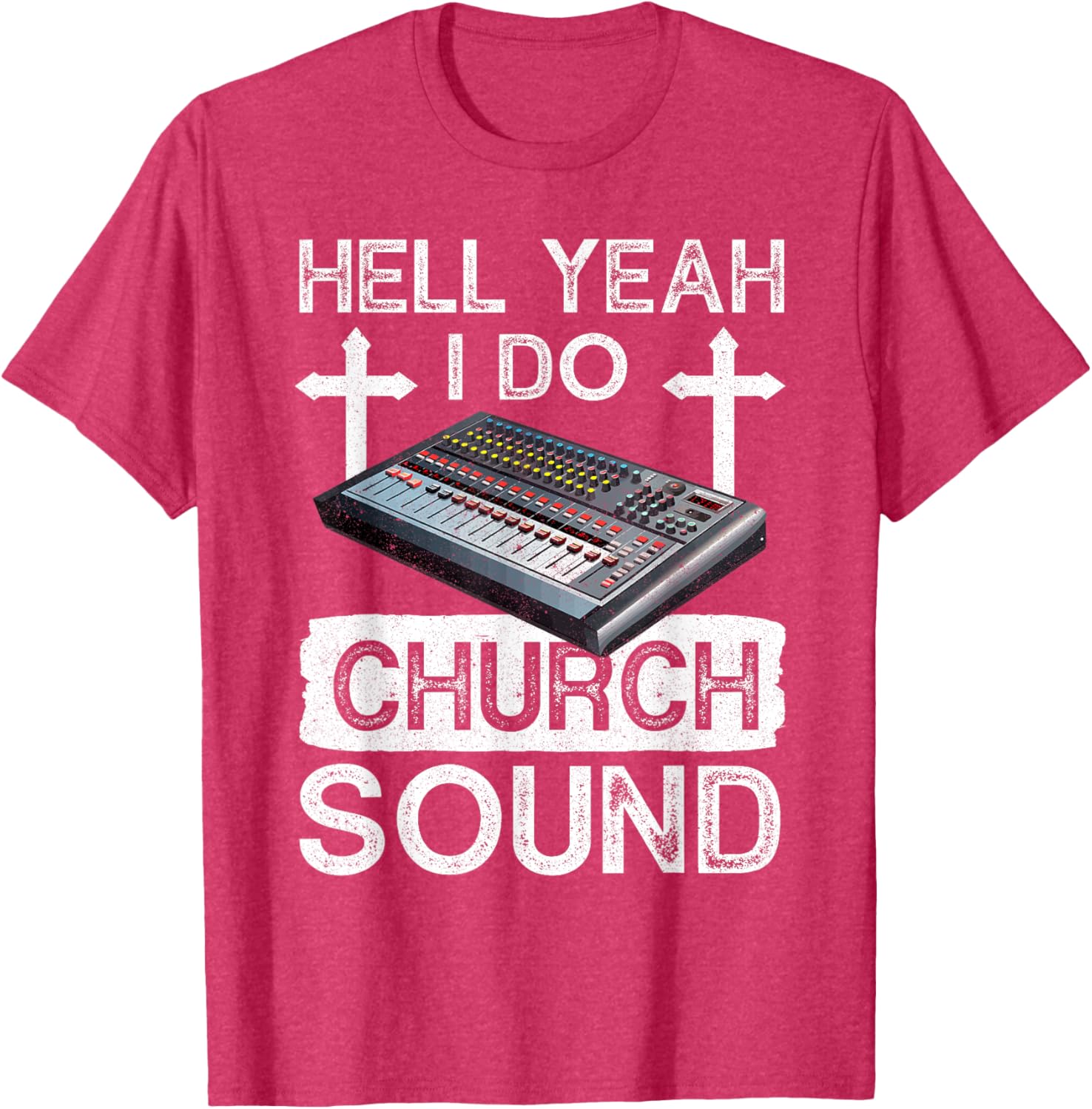 Hell Yeah Do Church Sound Guy T-Shirt for Music Lovers and Techies - 3