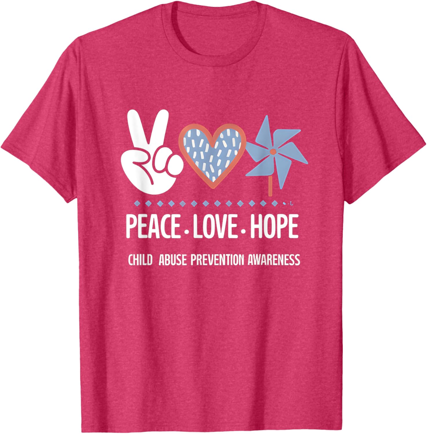 Peace Love Hope Pinwheel T-Shirt for Child Abuse Prevention Awareness - 9