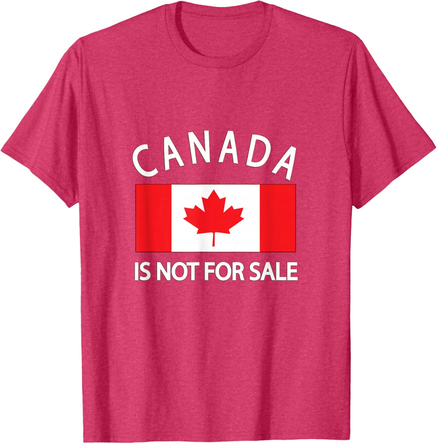 Canada Is Not for Sale T-Shirt - Priceless, Sovereign, and Strong Apparel - 16