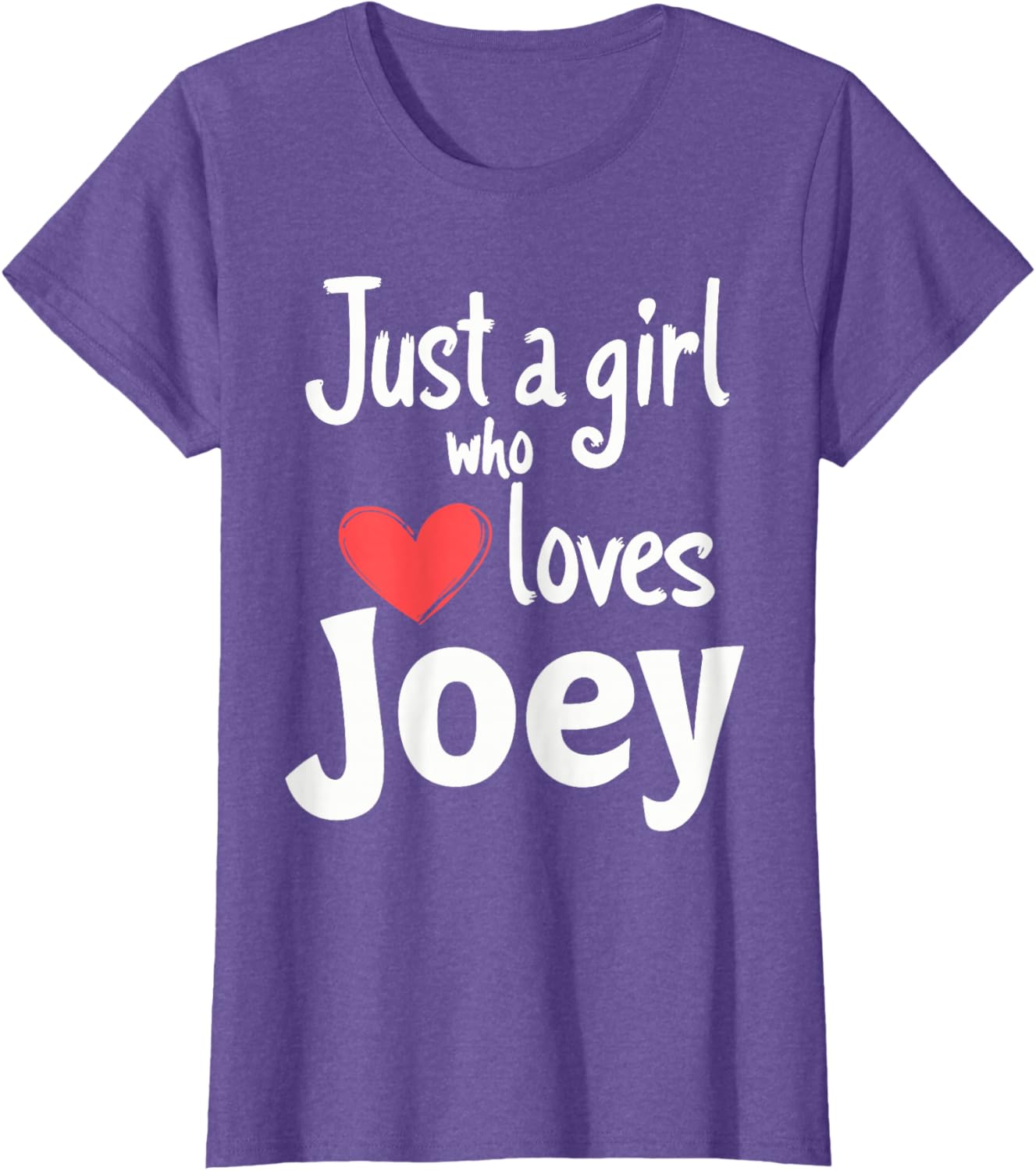 Just A Girl Who Loves Joey T-Shirt Cute and Stylish Apparel for Fans - 8