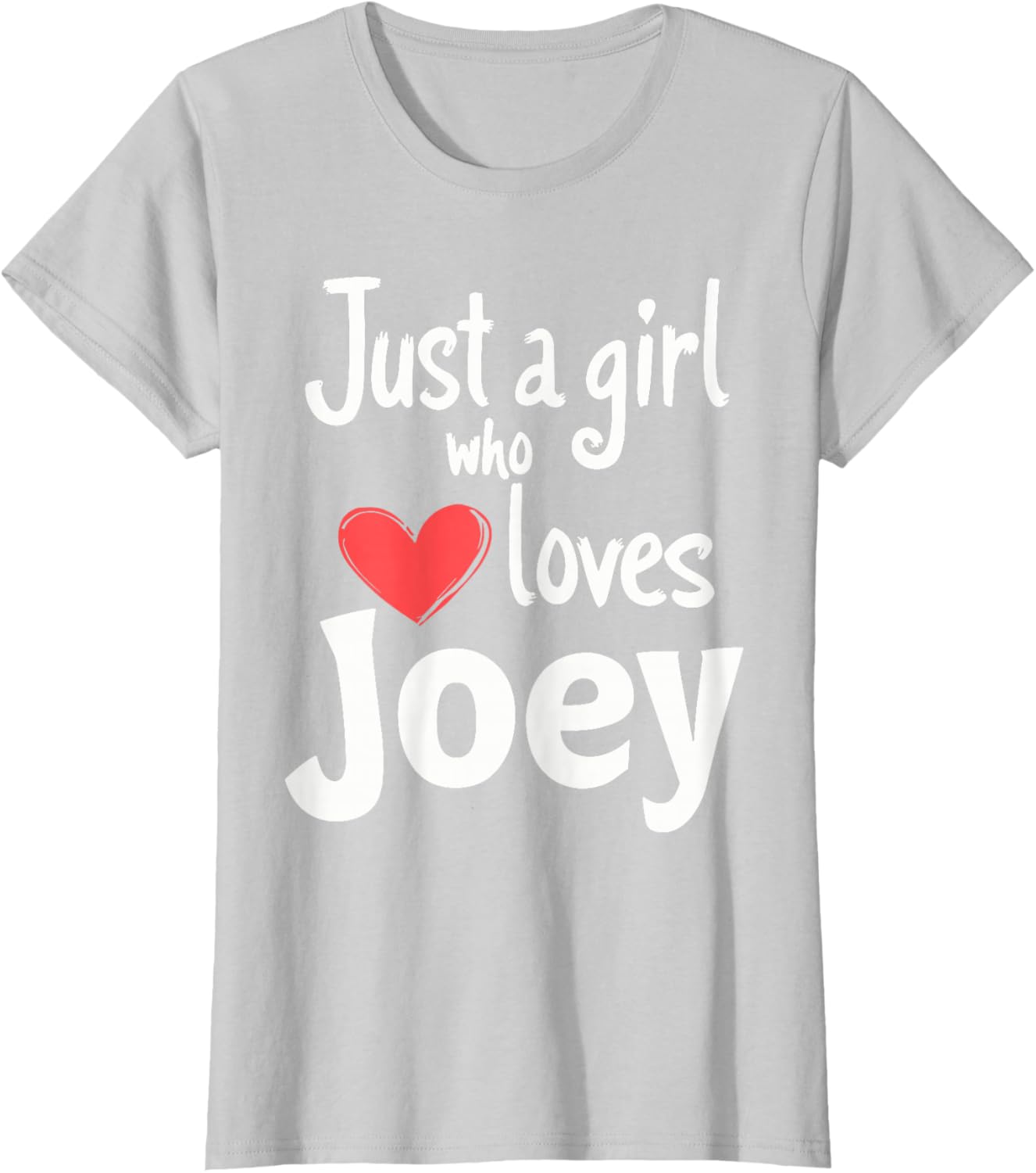Just A Girl Who Loves Joey T-Shirt Cute and Stylish Apparel for Fans - 17