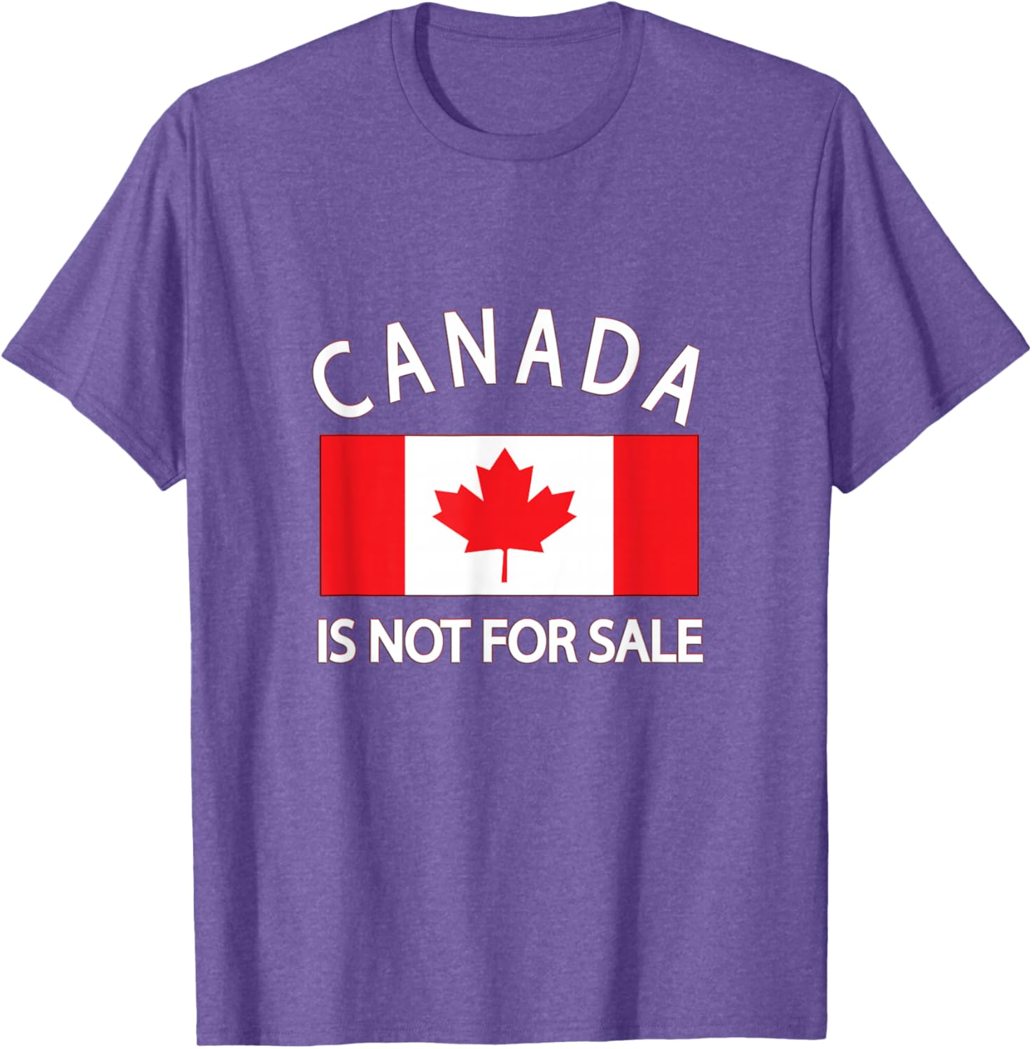 Canada Is Not for Sale T-Shirt - Priceless, Sovereign, and Strong Apparel - 14