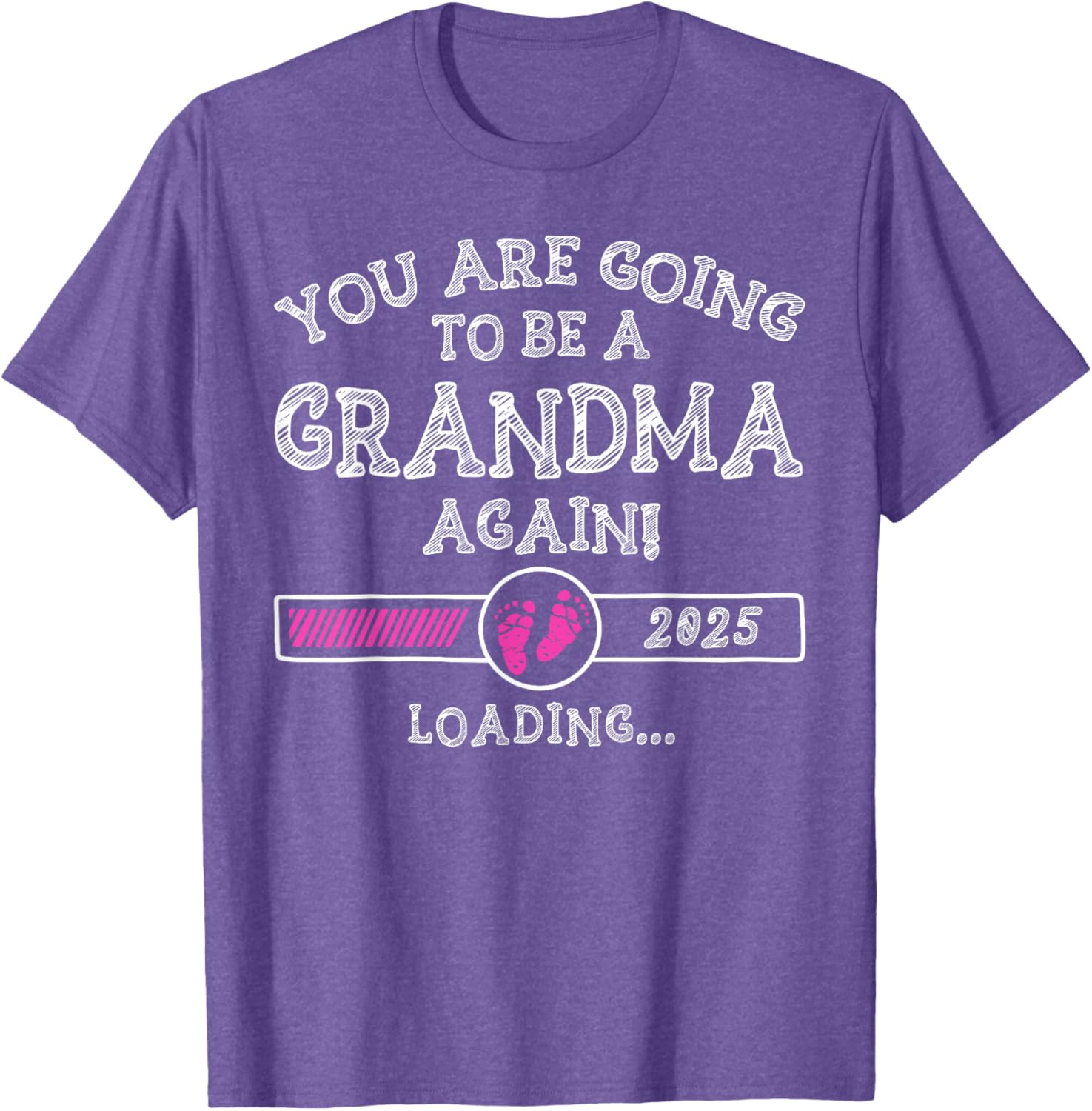 You Are Going To Be A Grandma Again 2025 T-Shirt for Proud Grandmas - 10