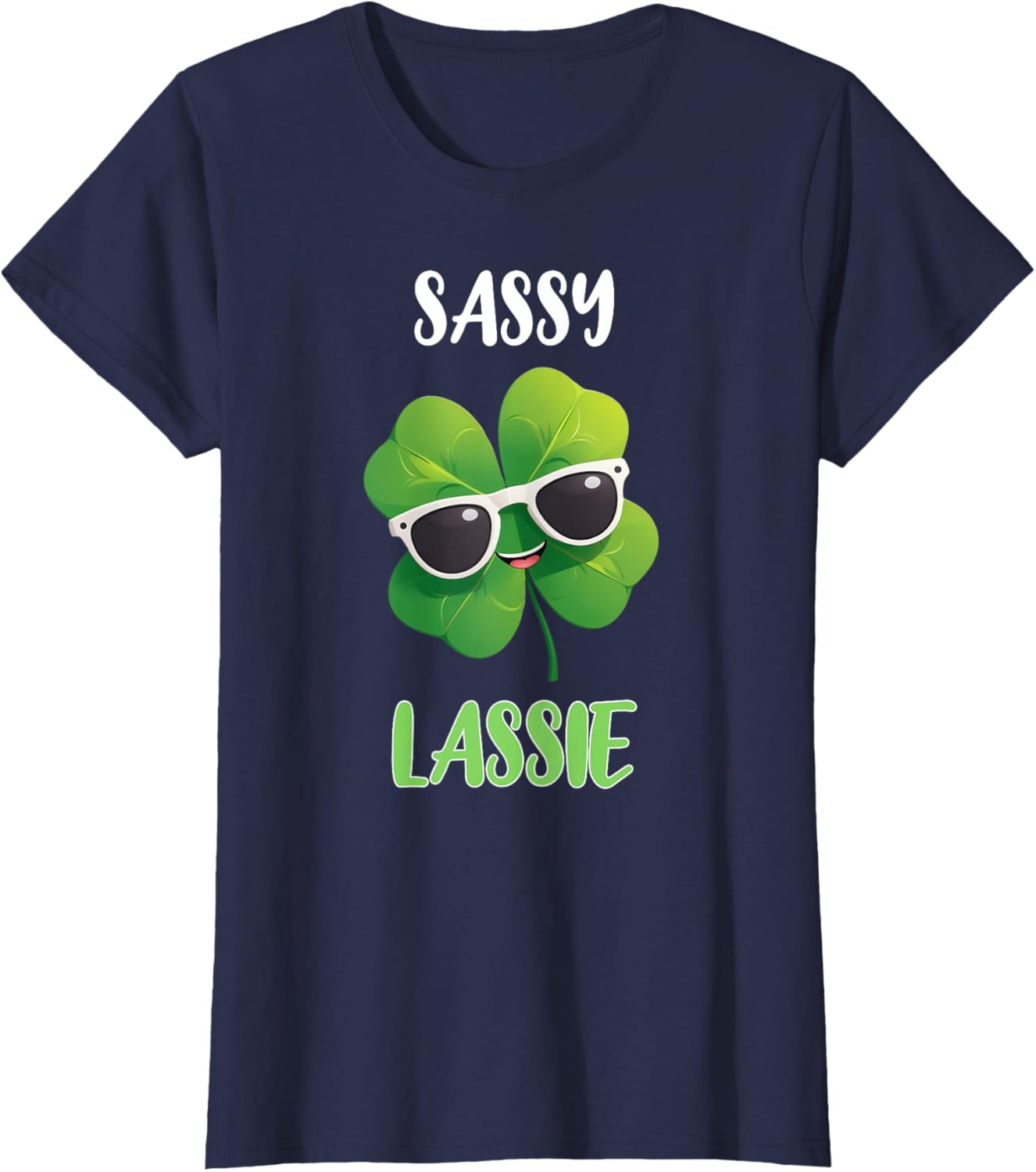 Funny Sassy Lassie St. Patrick's Day T-Shirt for Celebrating in Style - 8