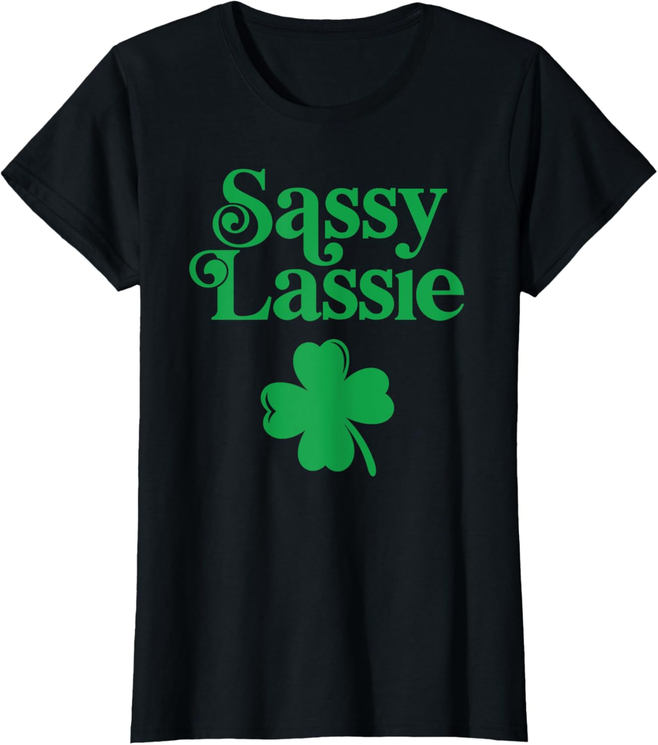 Sassy Lassie T-Shirt for Women - Fun and Stylish Casual Wear - 8