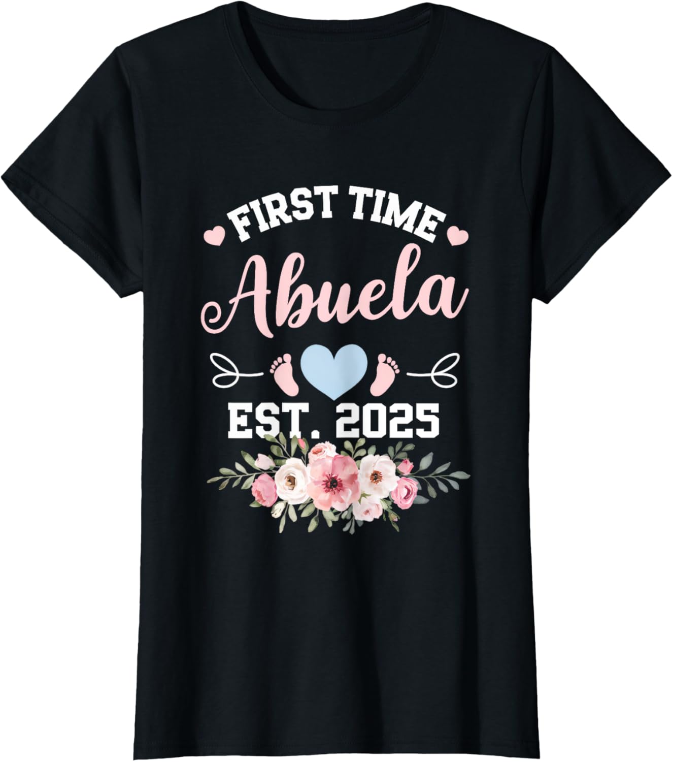 Cute Women's First Time Abuela 2025 Mother's Day Pregnancy T-Shirt - 8