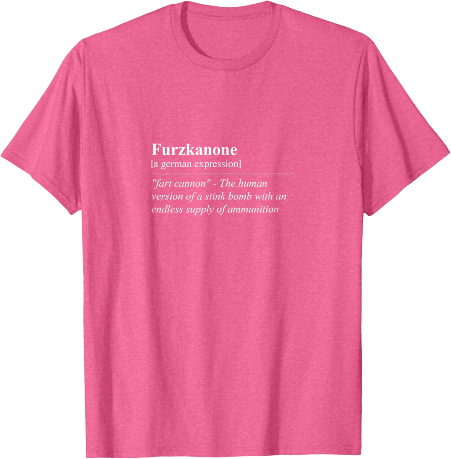 Funny Furzkanone T-Shirt - Quirky German Phrase Tee for Laughs - 23