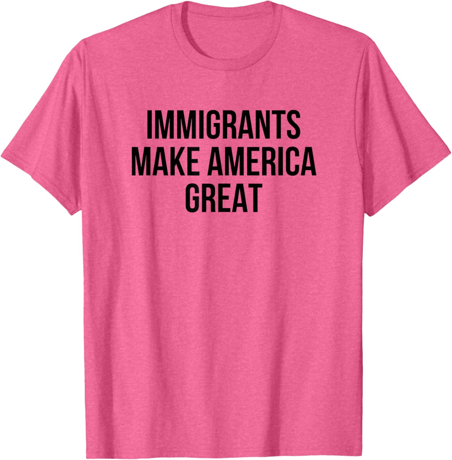 Immigrants Make America Great T-Shirt for Bold Style and Unity - 22
