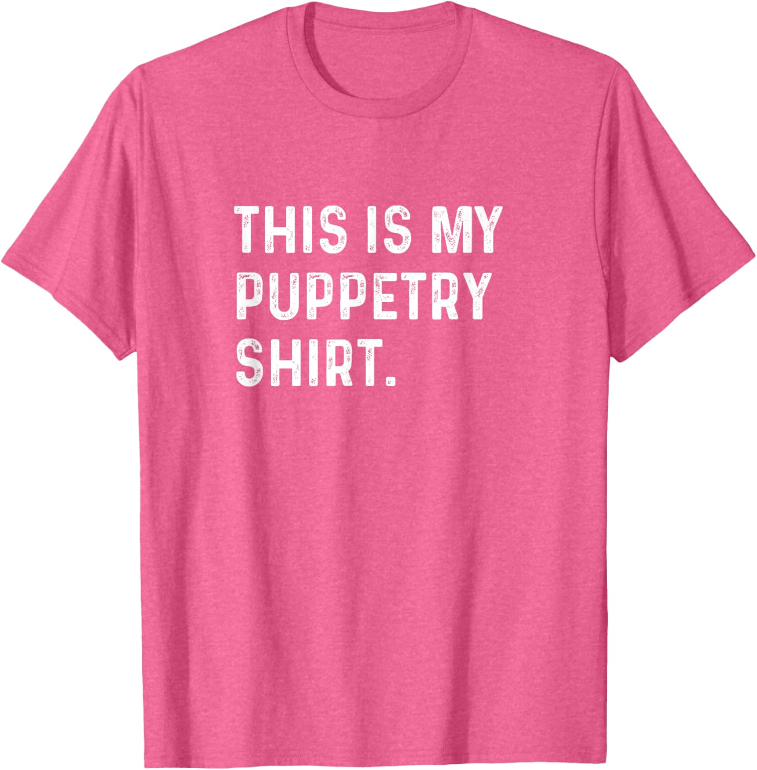 Puppetry Show T-Shirt - Fun Ventriloquist Apparel for Performers and Fans - 22