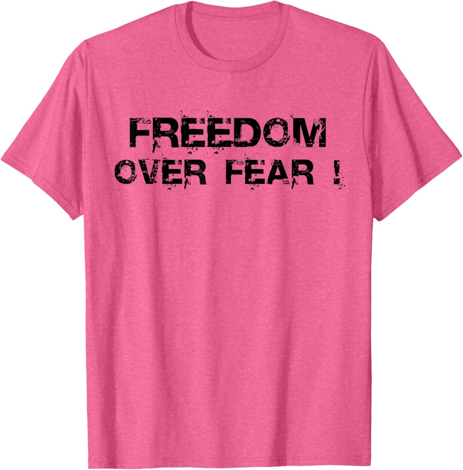 Freedom Over Fear T-Shirt for Empowerment and Inspiration in Fashion - 13